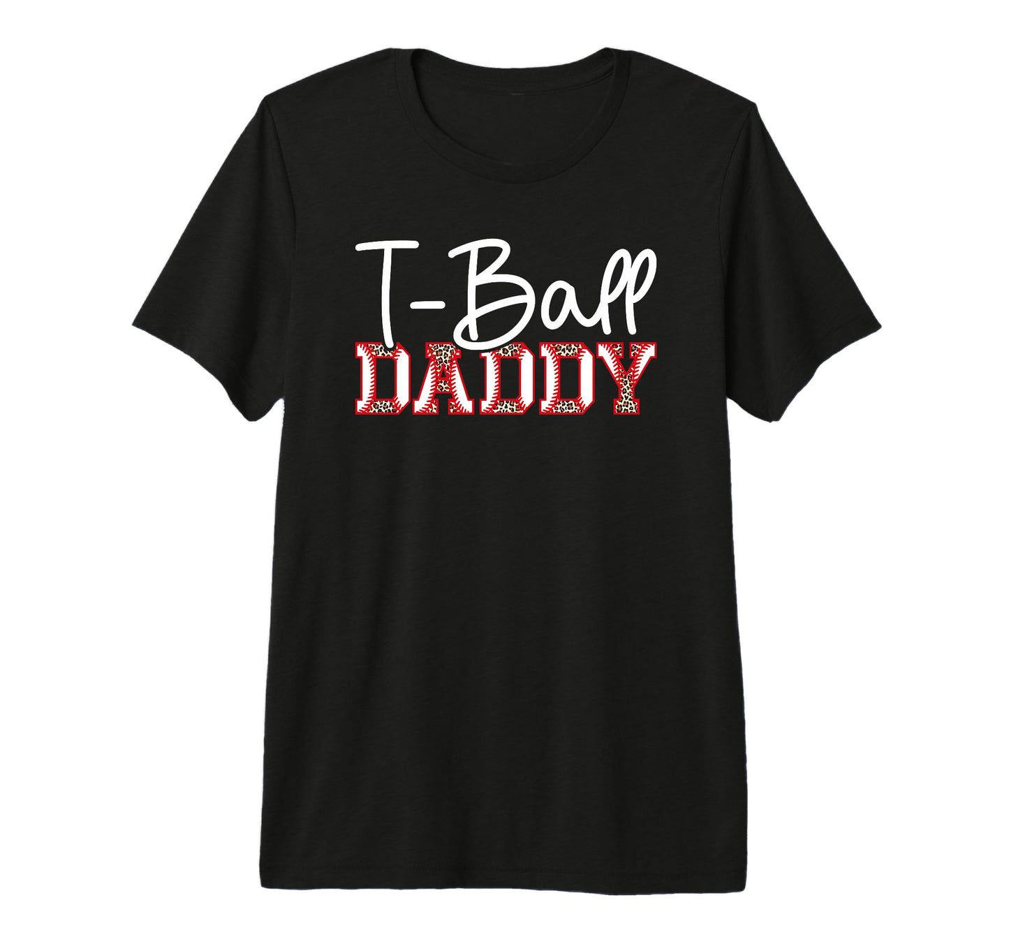 Mens T Ball Daddy Leopard Baseball T Ball T-Shirt - Graphic Print Unisex - T-Shirt, Sweatshirt, Hoodie