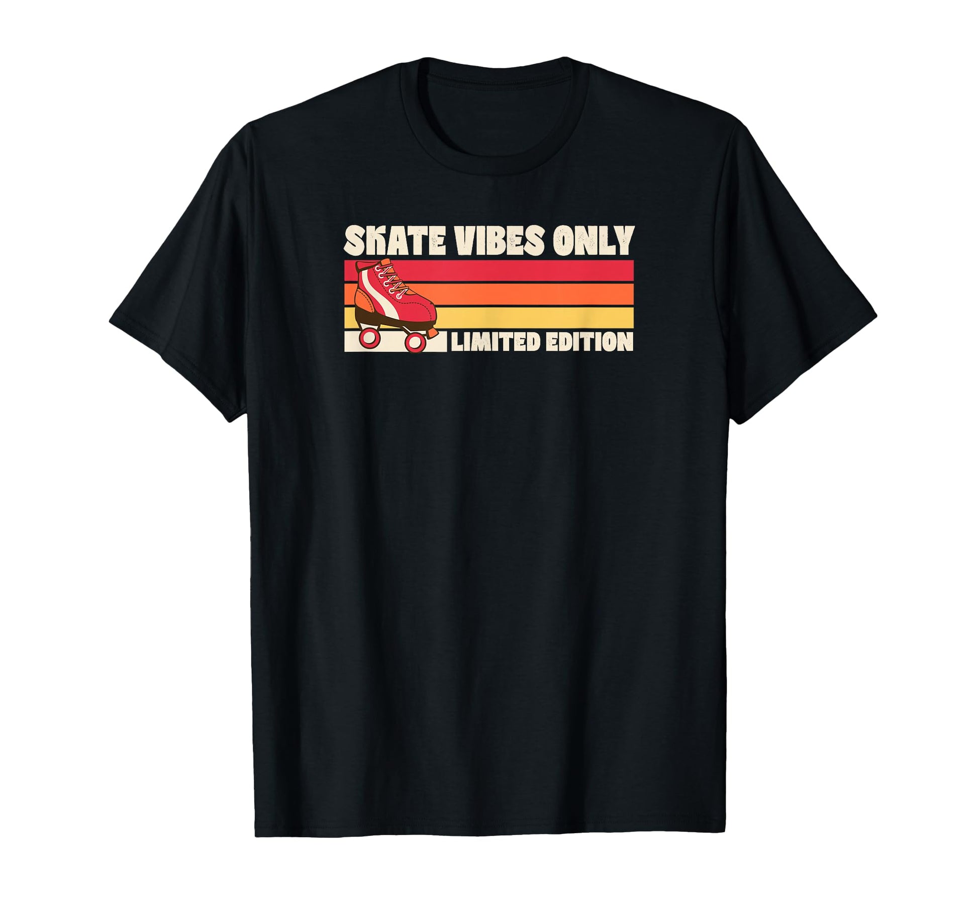 Skate Vibes Only Roller Skating T-Shirt - Casual Everyday Wear for Adults - T-Shirt, Sweatshirt, Hoodie