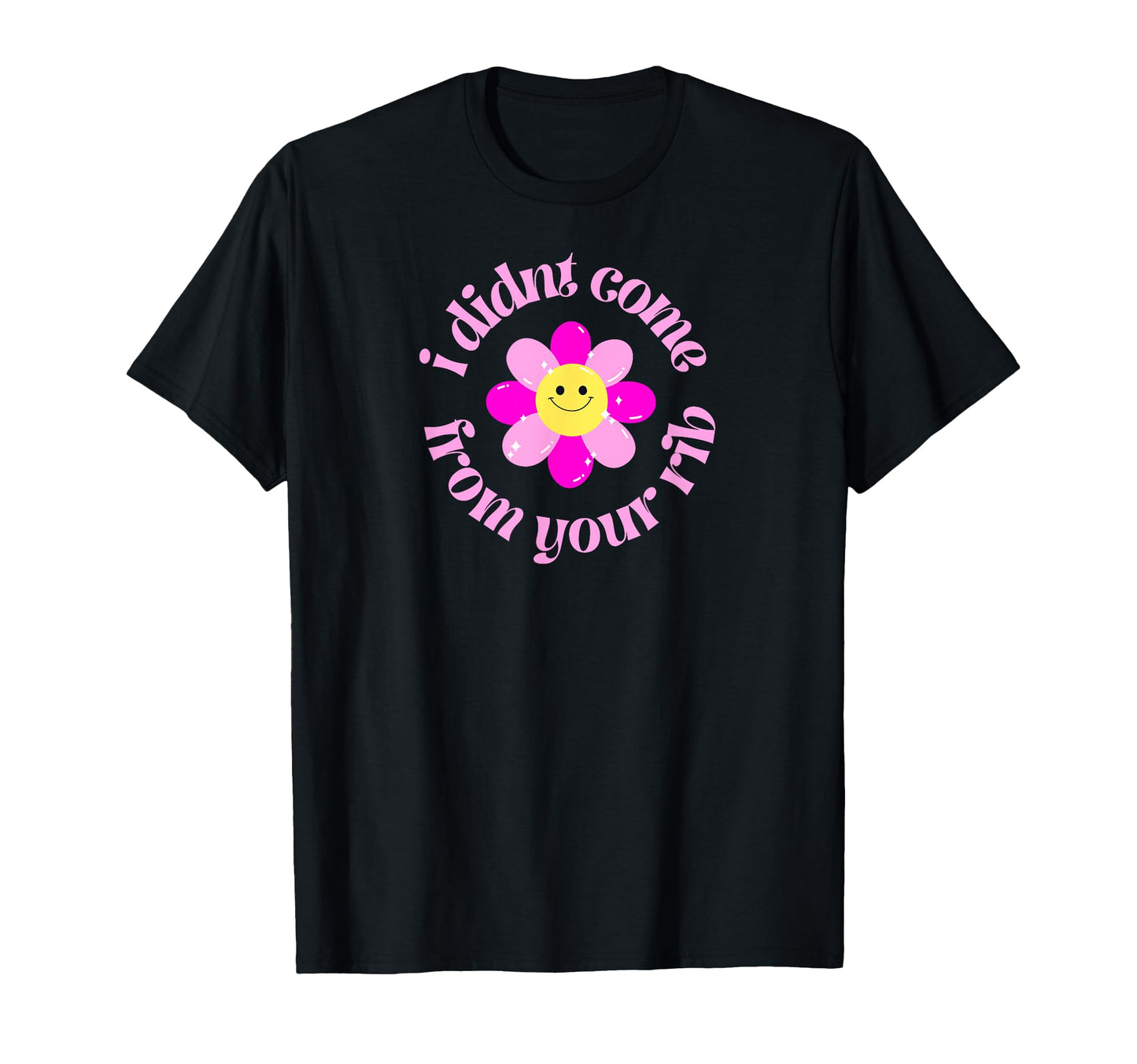 I Didnt Come From Your Rib Y2K T-Shirt - Casual Everyday Wear Men Women - T-Shirt, Sweatshirt, Hoodie