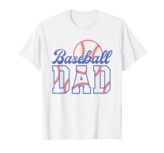 Baseball Dad Funny Sports Fathers Who T-Shirt - Streetwear Style Men Women - T-Shirt, Sweatshirt, Hoodie