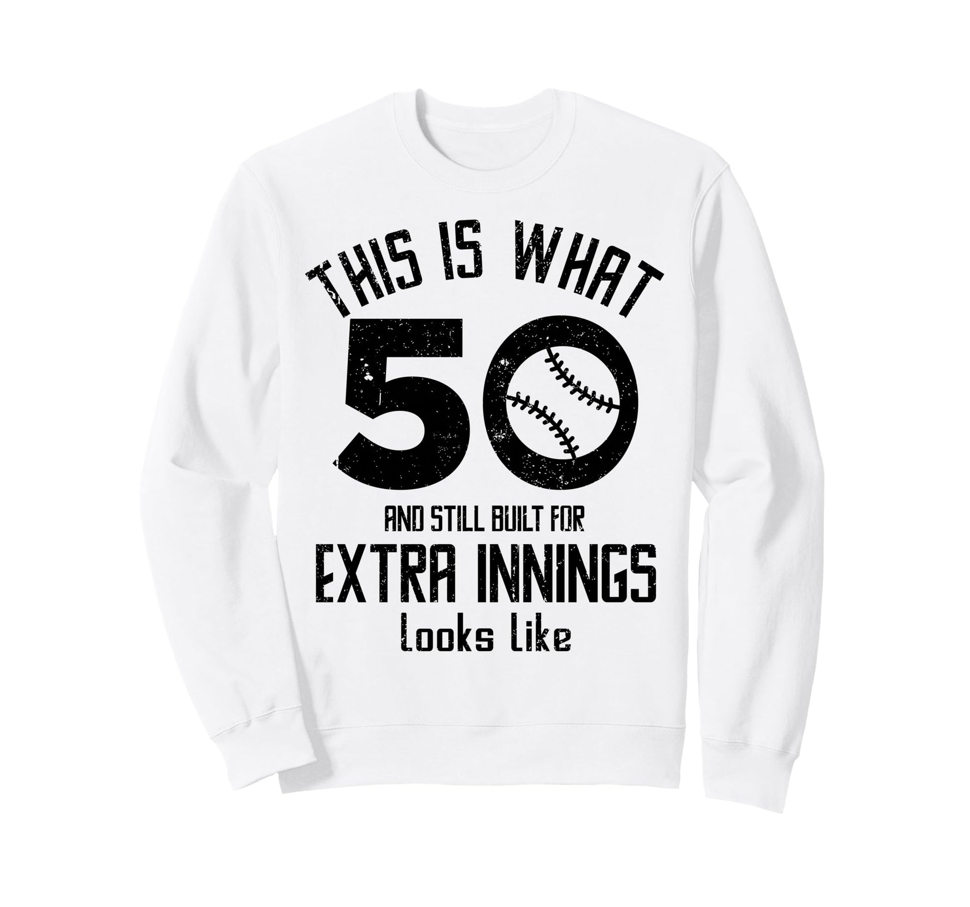 Funny Baseball 50Th Birthday 50 Sweatshirt - Minimalist Print Men Women - T-Shirt, Sweatshirt, Hoodie