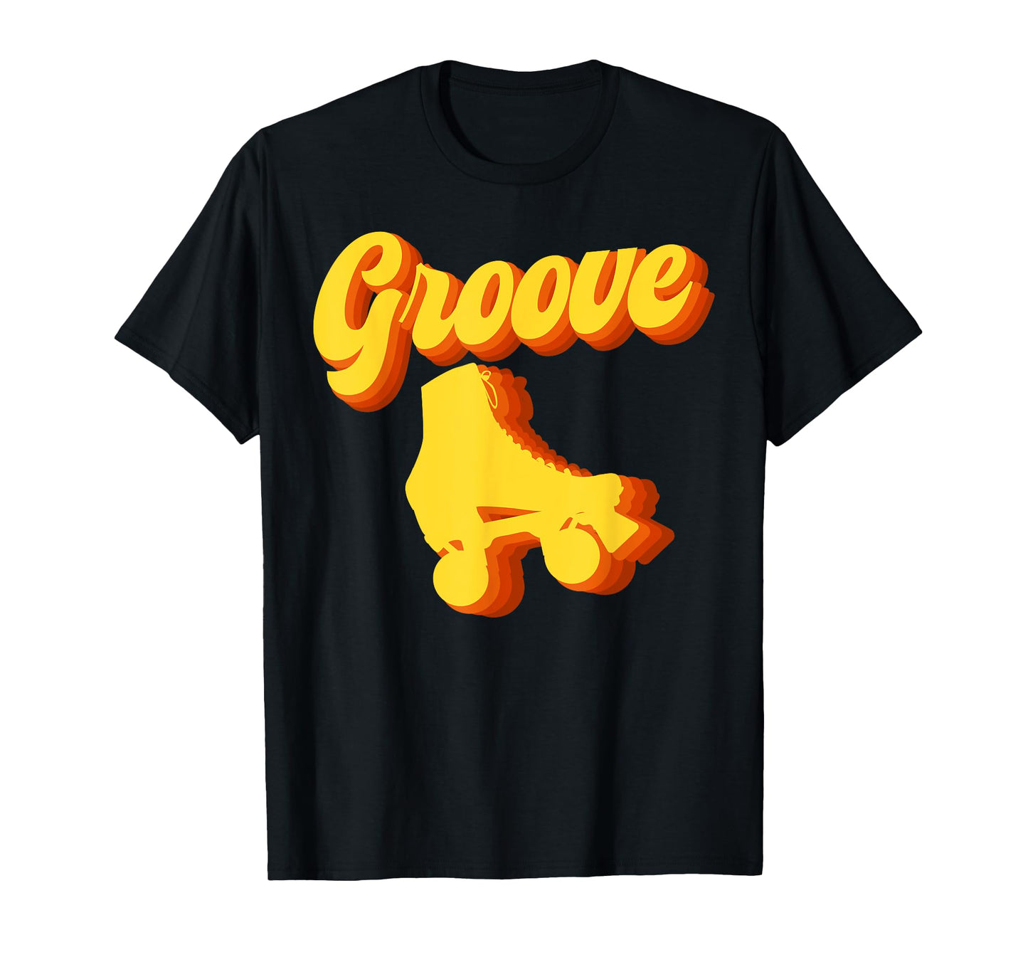 Roller Skating Skate 1970S Groove T-Shirt - Casual Everyday Wear Men Women - T-Shirt, Sweatshirt, Hoodie