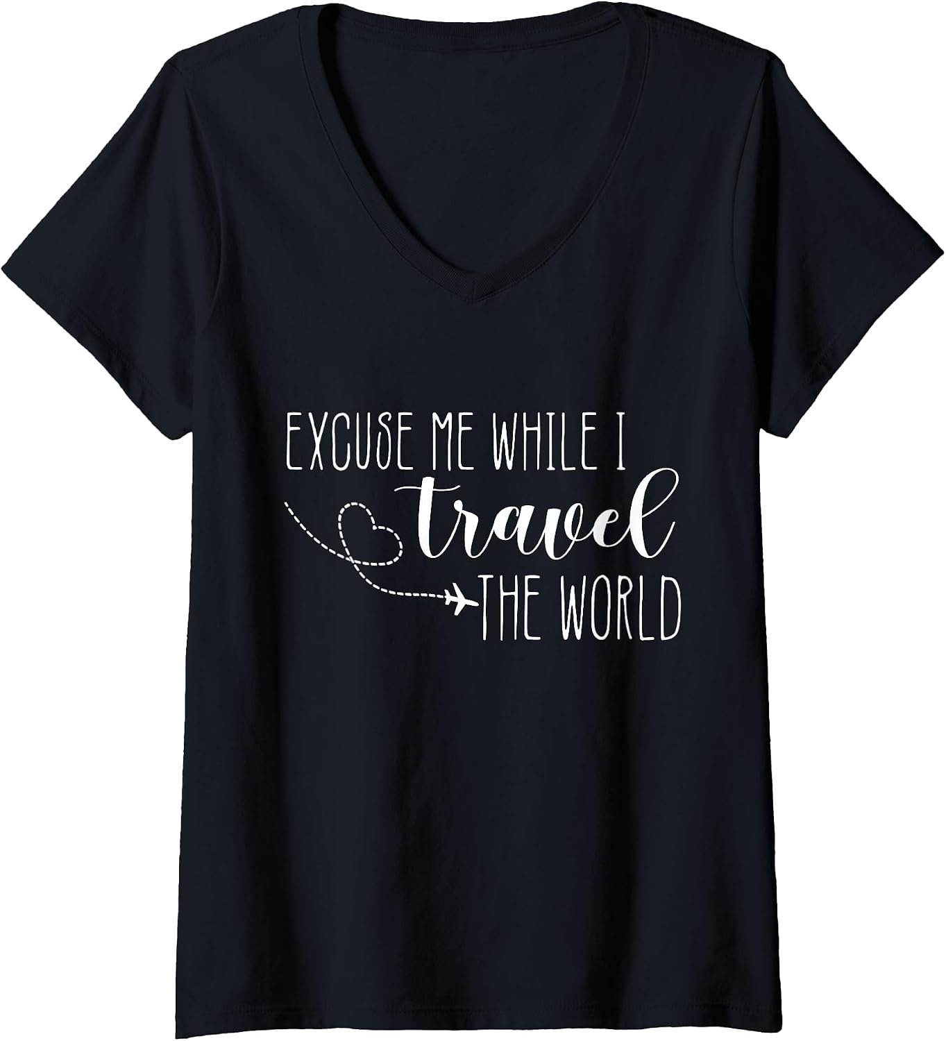 Excuse Me While I Travel The World - Adult & Kids T-Shirts, Sweatshirts & Hoodies apparel design preview 1