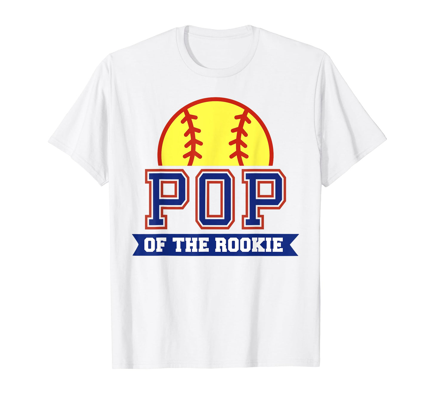 Pop Rookie 1St Birthday Softball Theme T-Shirt - Unique Graphic Men Women - T-Shirt, Sweatshirt, Hoodie