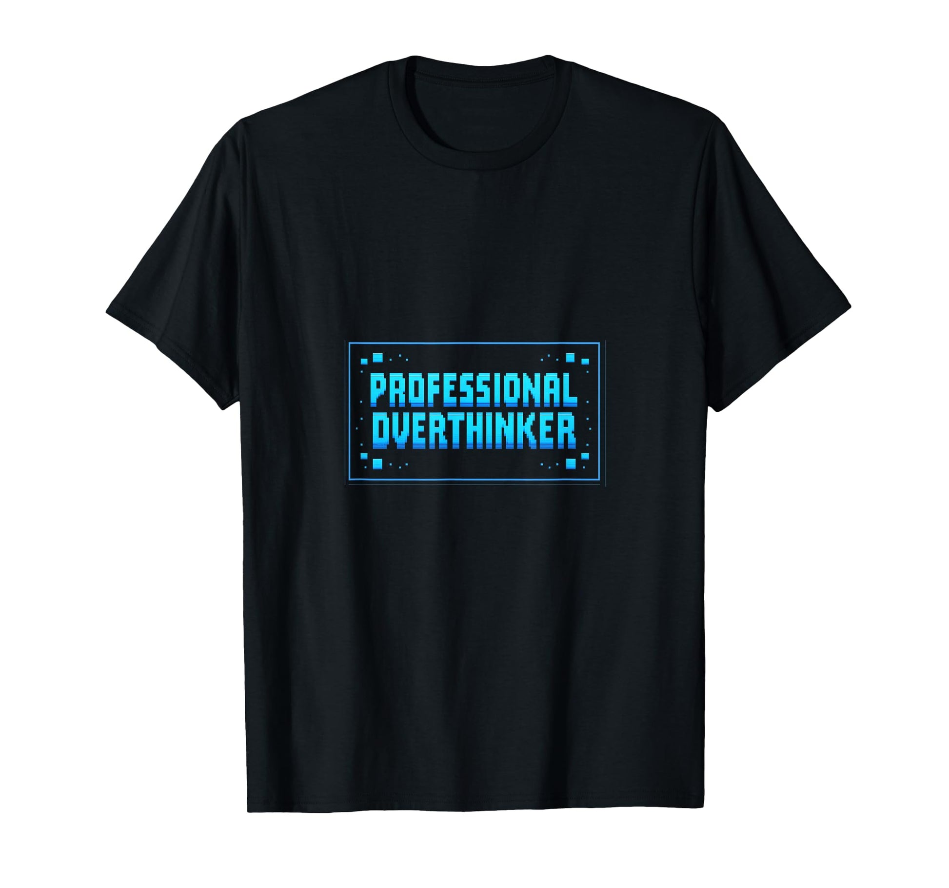 Professional Overthinker Arcade T-Shirt - Streetwear Style for Adults - T-Shirt, Sweatshirt, Hoodie