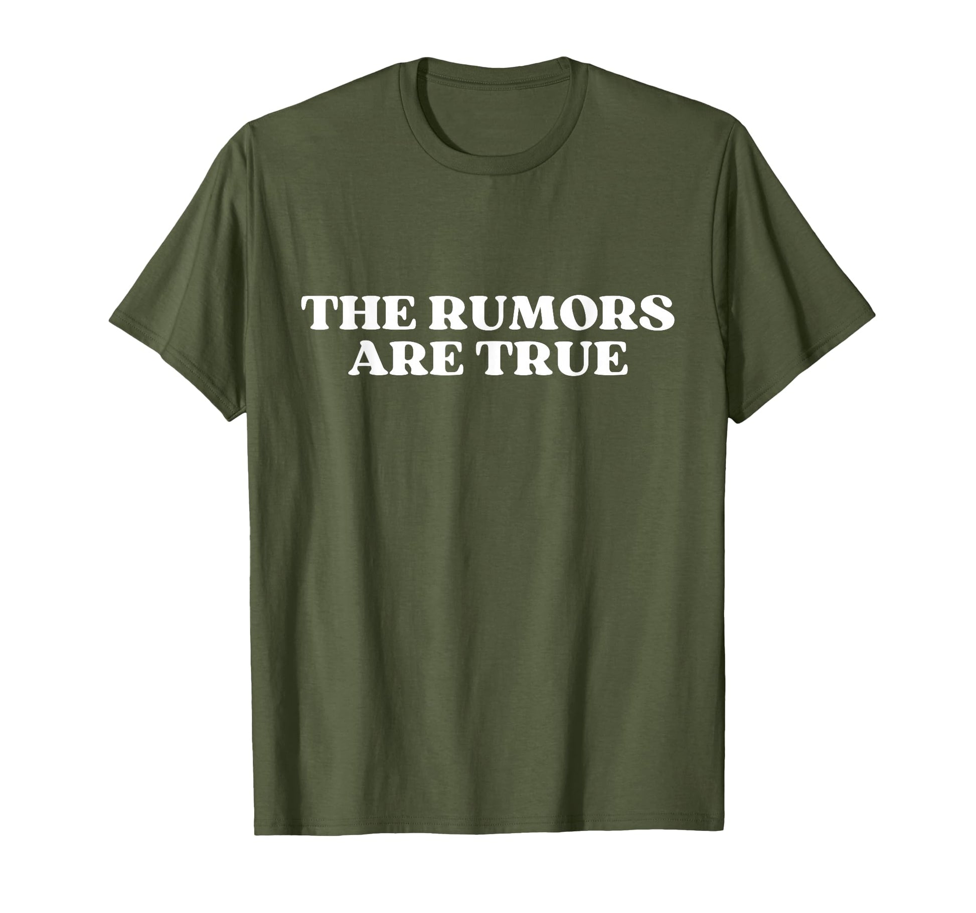 Rumors Are True Y2K Aesthetic T-Shirt - Casual Everyday Wear Men Women - T-Shirt, Sweatshirt, Hoodie