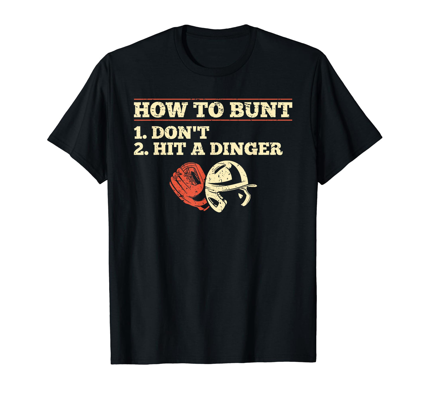 How To Bunt Hit Dinger Instead T-Shirt - Custom Art Print Men Women - T-Shirt, Sweatshirt, Hoodie