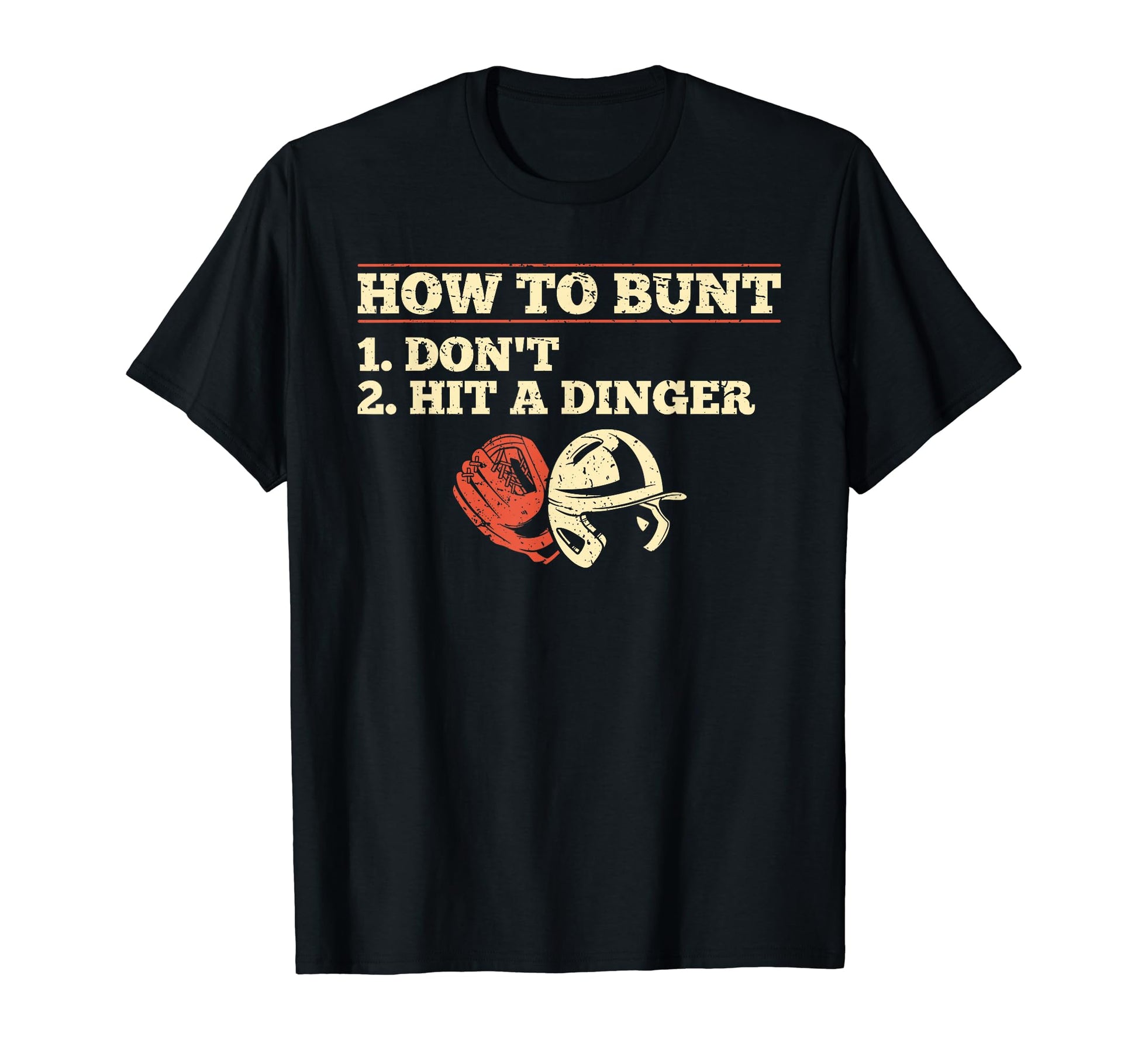 How To Bunt Hit Dinger Instead T-Shirt - Custom Art Print Men Women - T-Shirt, Sweatshirt, Hoodie
