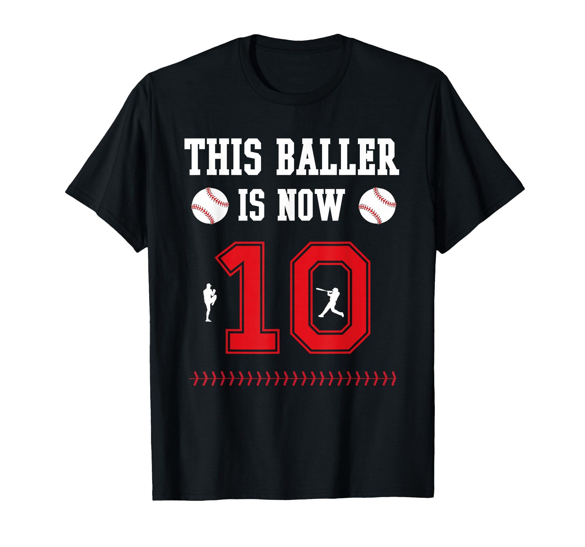This Baller Is Now 10 Year Old 10Th T-Shirt - Fun Novelty Design Men Women - T-Shirt, Sweatshirt, Hoodie
