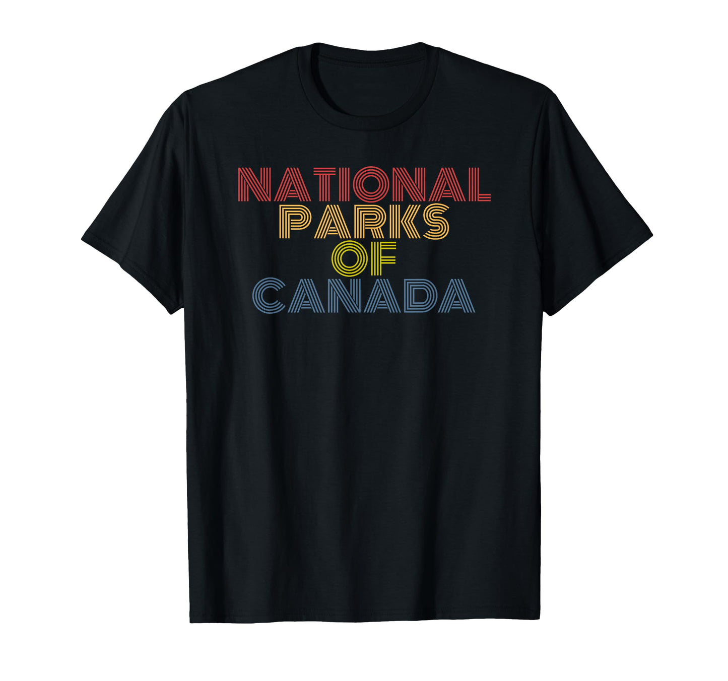 National Parks Canada 70S T-Shirt - Streetwear Style Men Women - T-Shirt, Sweatshirt, Hoodie