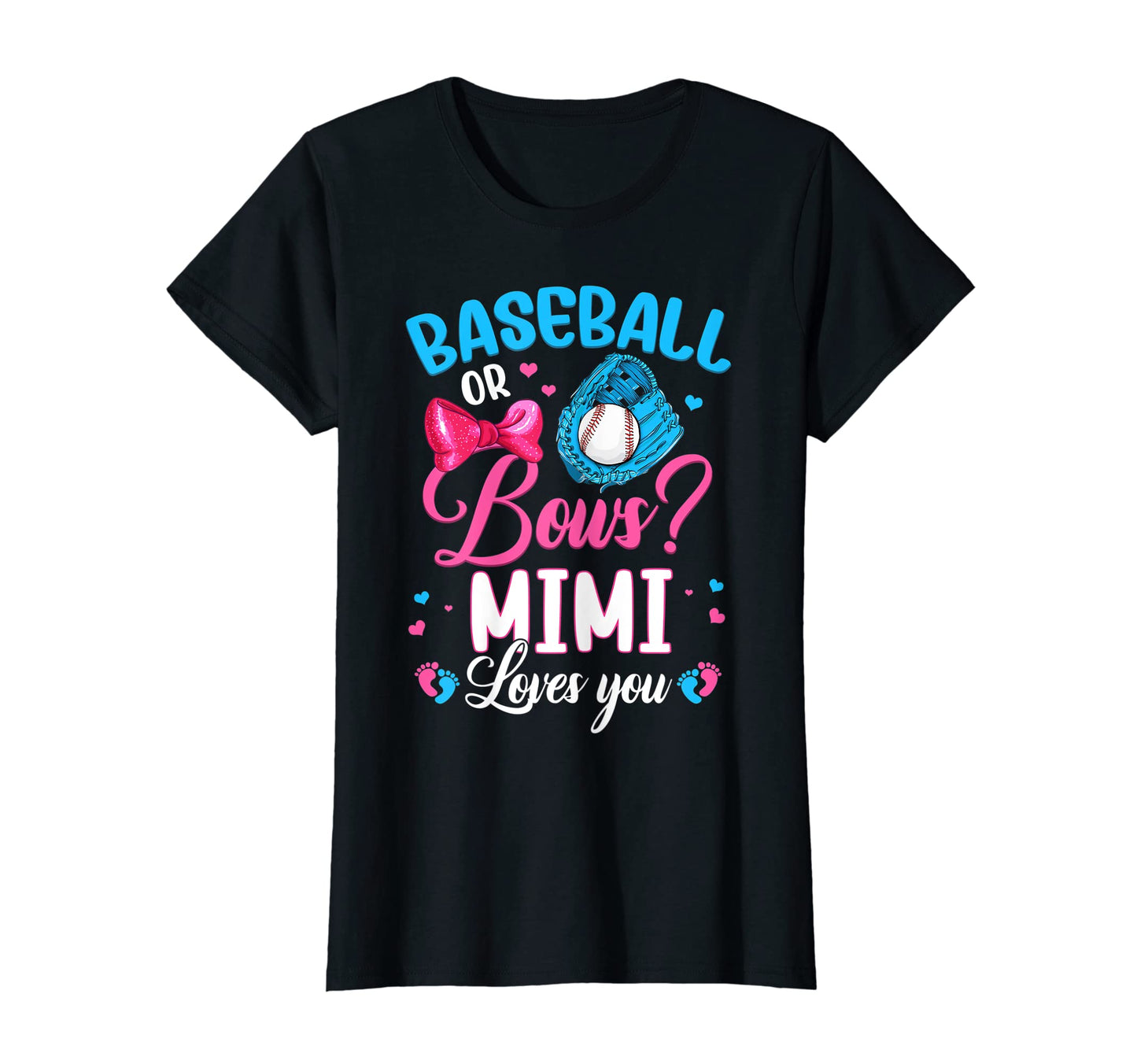 Womens Baseball Or Bows Mimi Loves You T-Shirt - Custom Art Print Unisex - T-Shirt, Sweatshirt, Hoodie