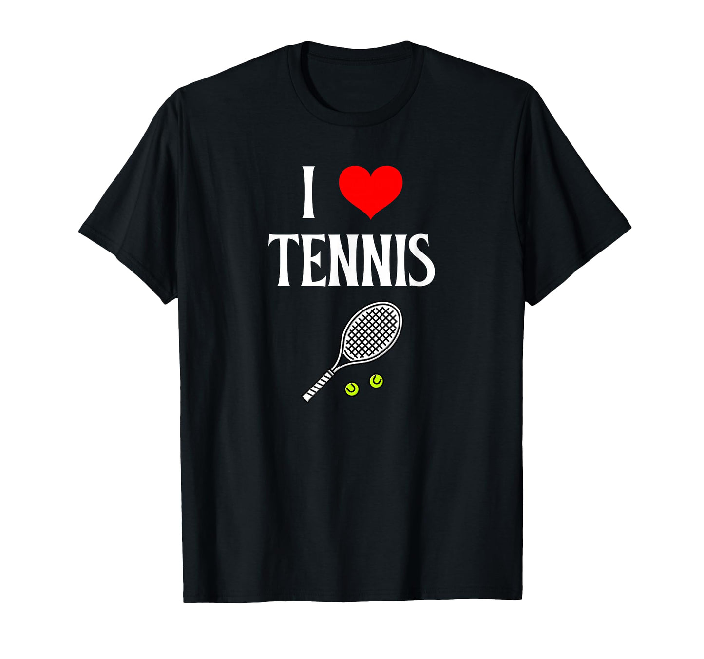 I Love Tennis I Heart Tennis Funny Grand T-Shirt - Streetwear Style Unisex - T-Shirt, Sweatshirt, Hoodie
