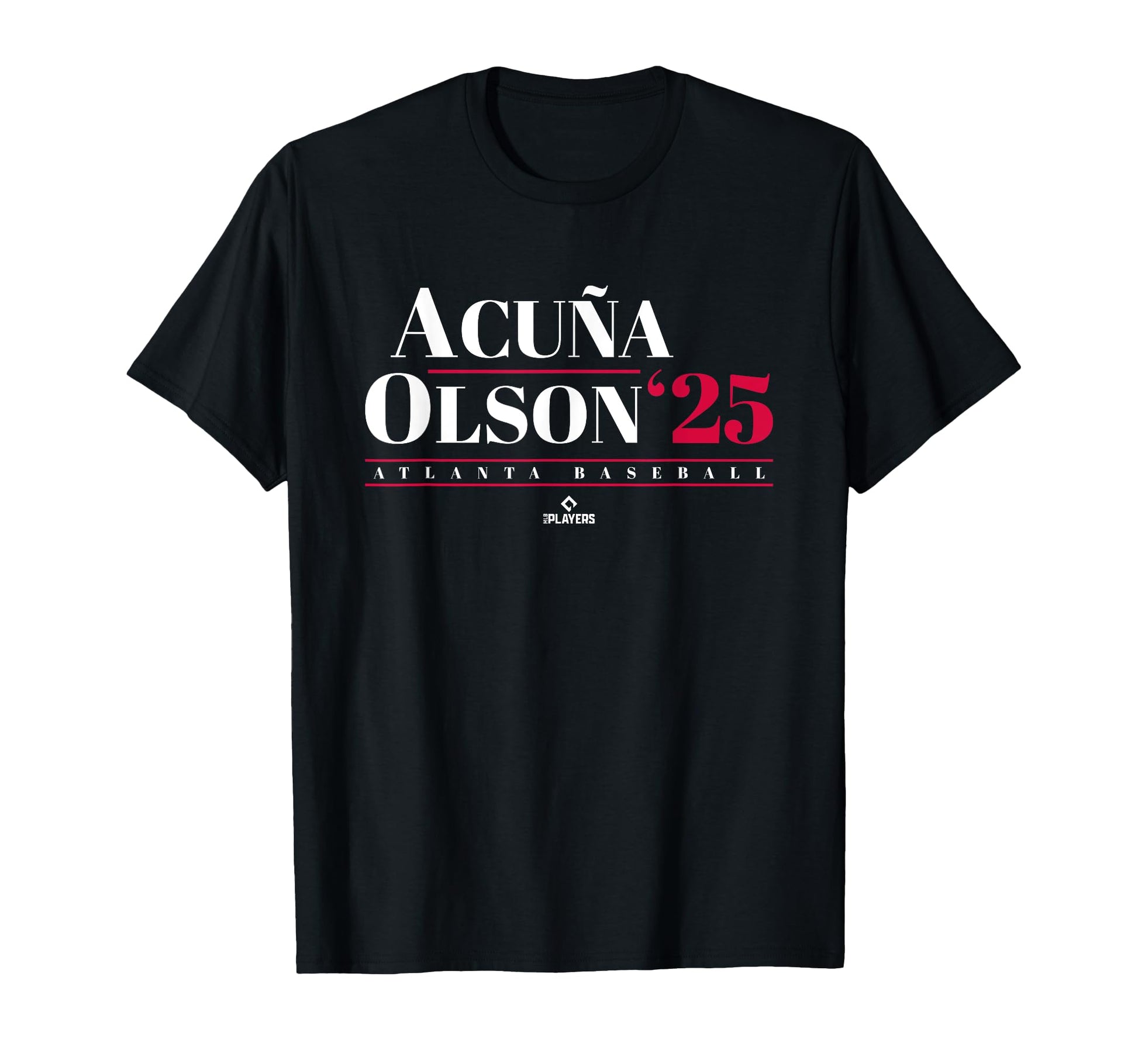 Ronald Acuna Jr Matt Olson 2025 T-Shirt - Fun Novelty Design Men Women - T-Shirt, Sweatshirt, Hoodie