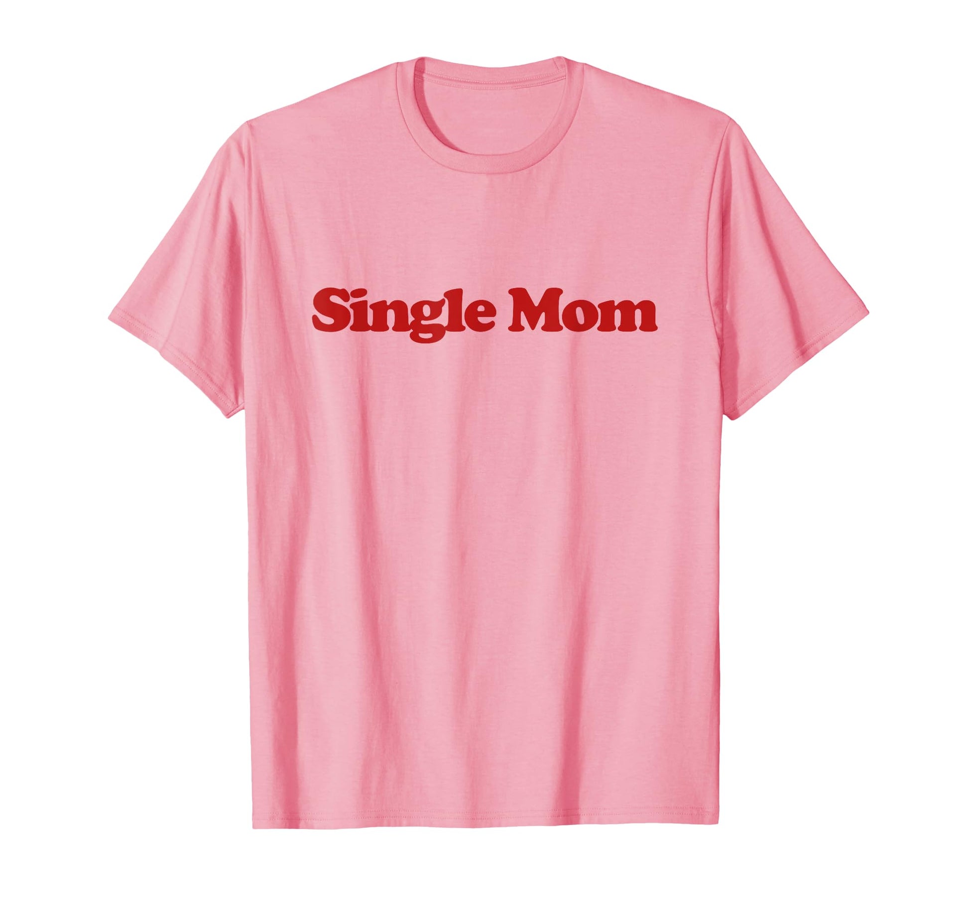 Single Mom Y2K Aesthetic Trendy T-Shirt - Trendy Graphic Men Women - T-Shirt, Sweatshirt, Hoodie