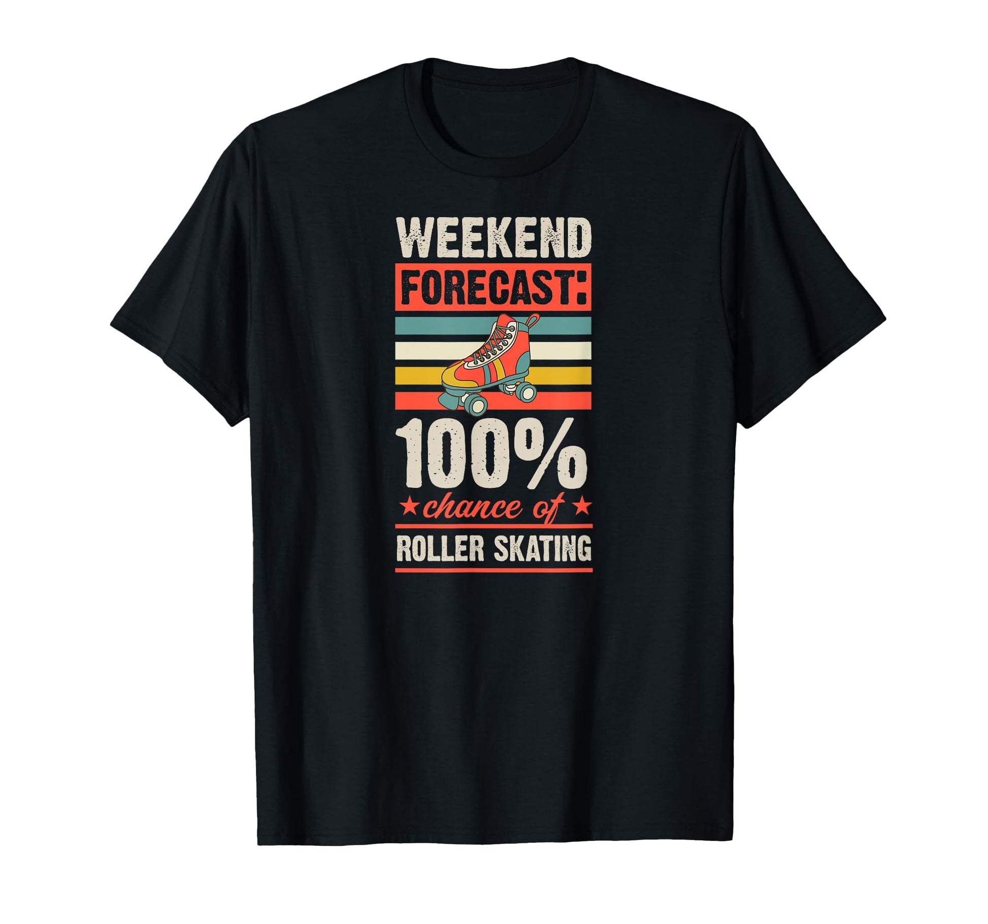 Weekend Forecast 100 Percent Chance T-Shirt - Aesthetic Graphic Unisex - T-Shirt, Sweatshirt, Hoodie