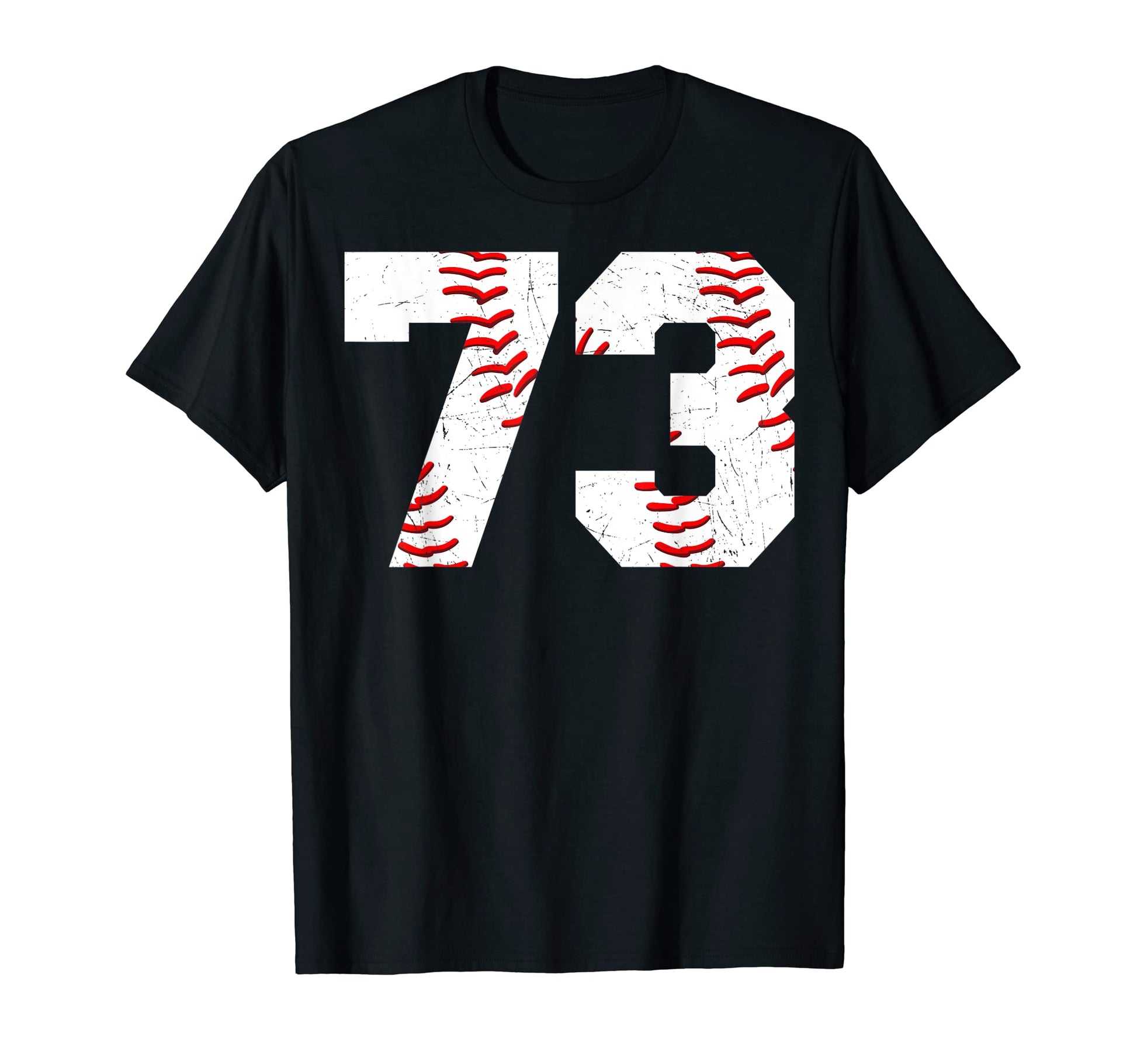 73 Birthday Baseball Theme Bday T-Shirt - Casual Everyday Wear Men Women - T-Shirt, Sweatshirt, Hoodie