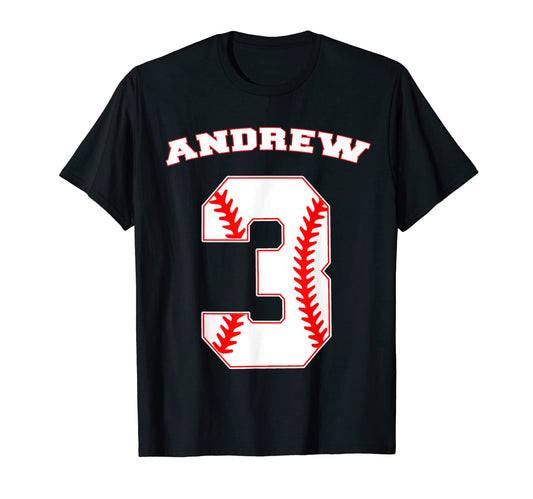 Andrew Baseball Name Three Years T-Shirt - Fun Novelty Design for Adults - T-Shirt, Sweatshirt, Hoodie