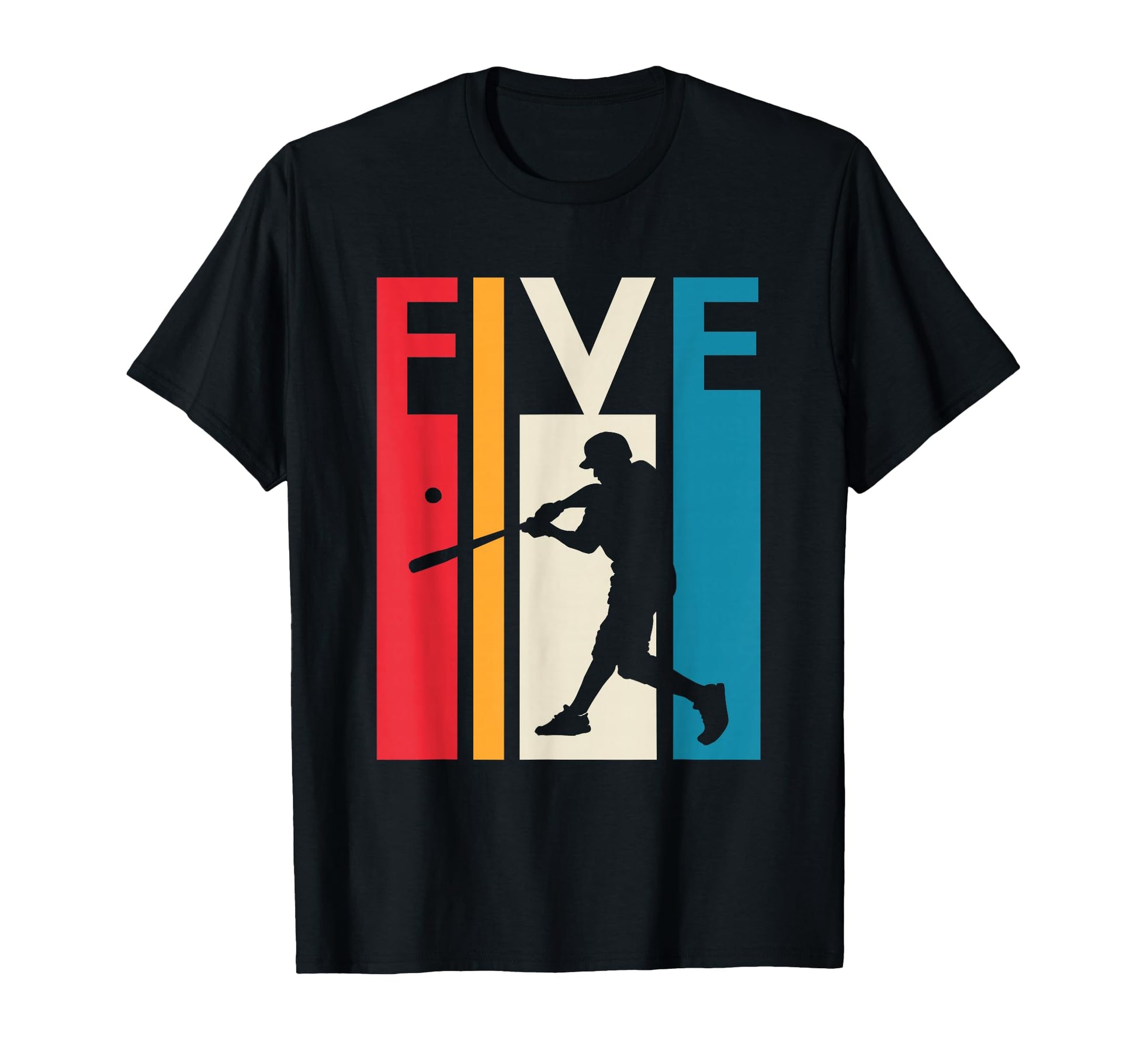 5Th Birthday Gift Five Baseball T-Shirt - Casual Everyday Wear Men Women - T-Shirt, Sweatshirt, Hoodie