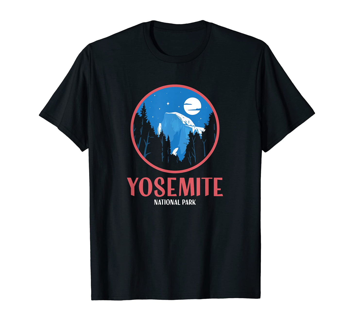 Half Dome Yosemite National Park Gift T-Shirt - Novelty Apparel Unisex - T-Shirt, Sweatshirt, Hoodie