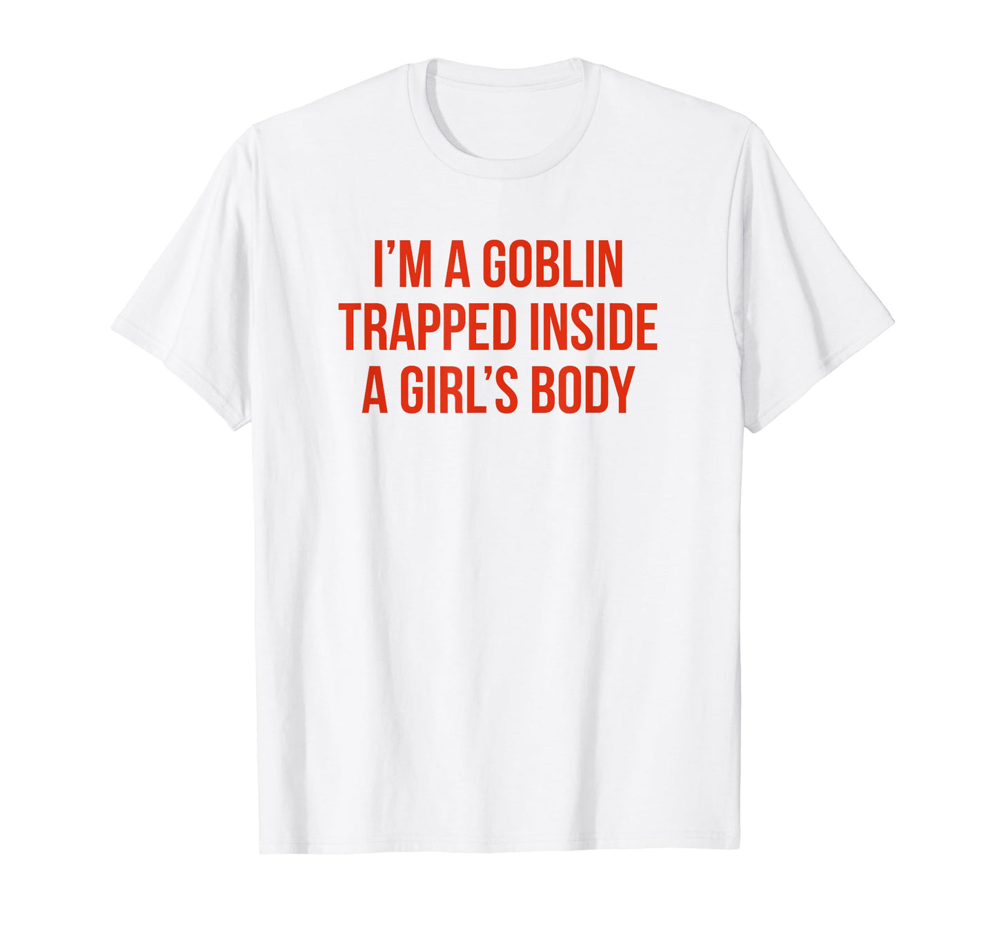 Im Goblin Trapped Inside Body Y2K T-Shirt - Minimalist Print for Adults - T-Shirt, Sweatshirt, Hoodie