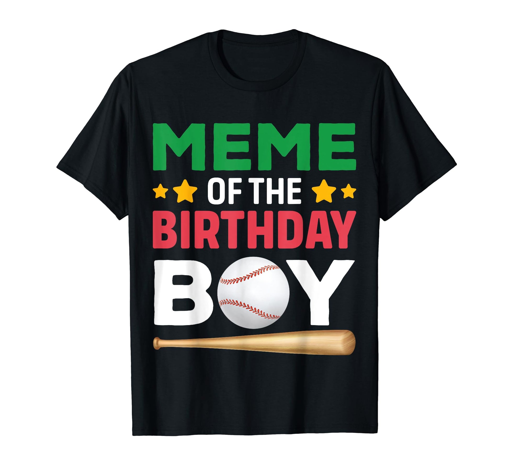Meme Birthday Baseball Bday T-Shirt - Casual Everyday Wear for Adults - T-Shirt, Sweatshirt, Hoodie