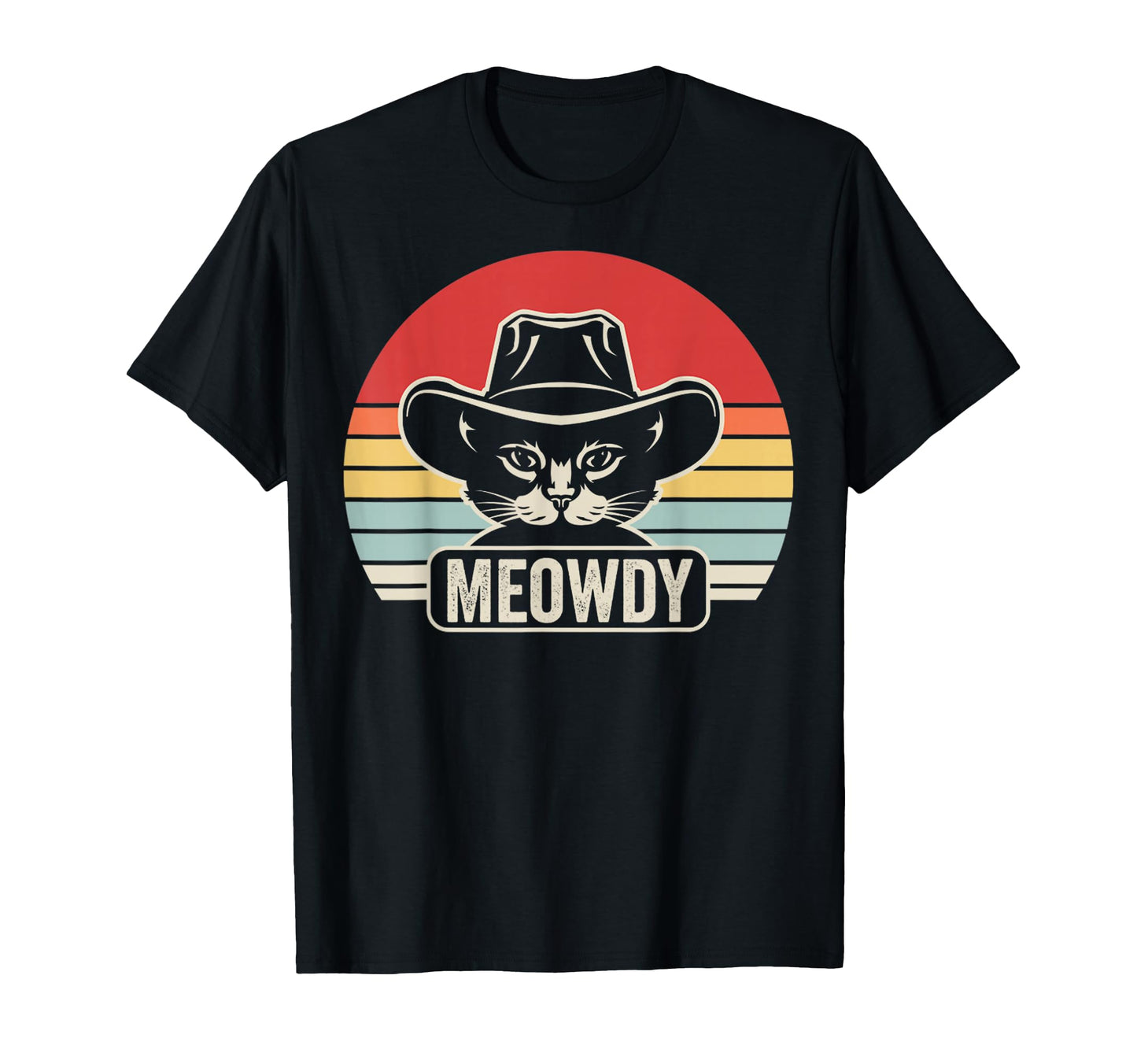 Meowdy Cat Cowboy Hat Funny T-Shirt - Custom Art Print Unisex - T-Shirt, Sweatshirt, Hoodie