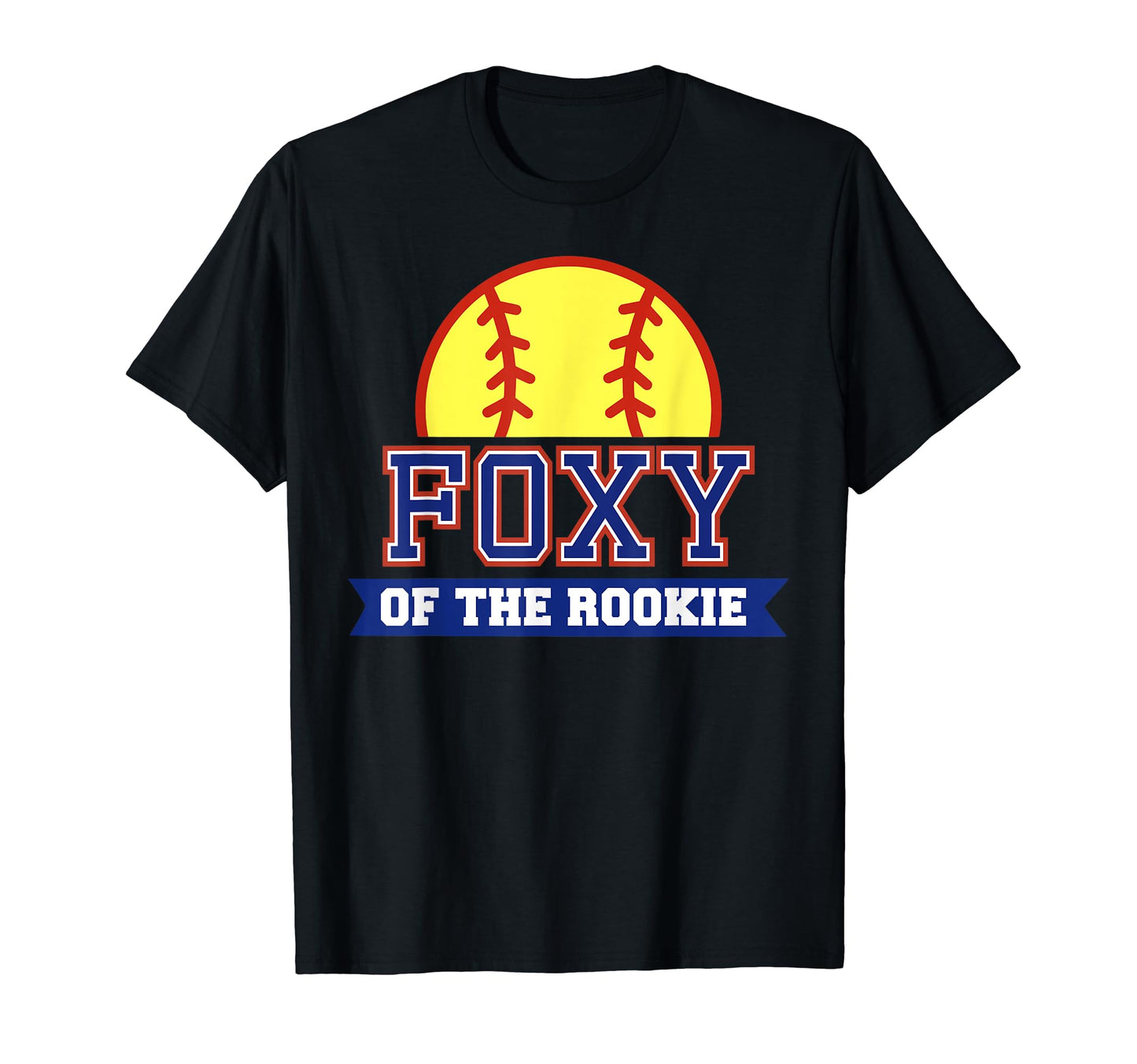 Foxy Rookie 1St Birthday Softball Theme T-Shirt - Graphic Print for Adults - T-Shirt, Sweatshirt, Hoodie