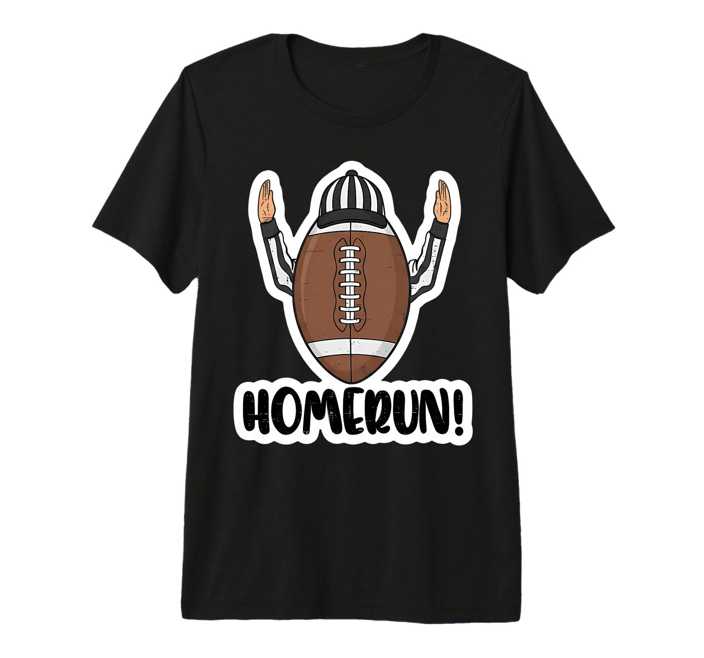American Football Homerun Sign Referee T-Shirt - Trendy Graphic Men Women - T-Shirt, Sweatshirt, Hoodie