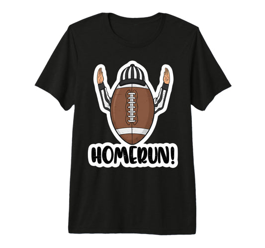 American Football Homerun Sign Referee T-Shirt - Trendy Graphic Men Women - T-Shirt, Sweatshirt, Hoodie