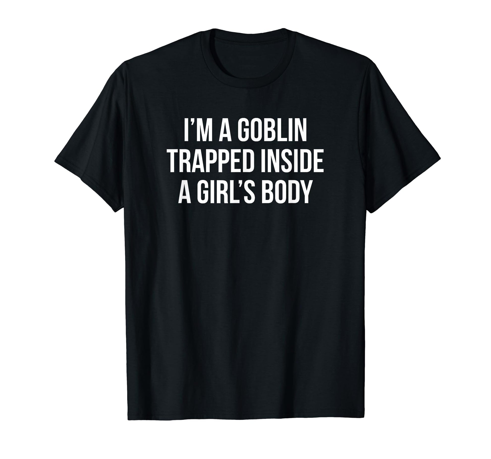 Im Goblin Trapped Inside Body Y2K T-Shirt - Aesthetic Graphic Unisex - T-Shirt, Sweatshirt, Hoodie
