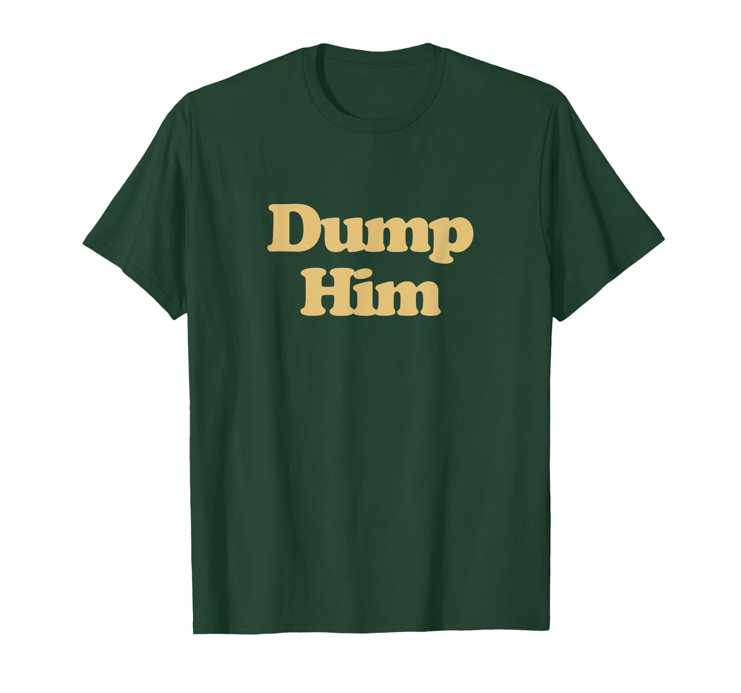 Dump Him Y2K Aesthetic Trendy T-Shirt - Unique Graphic for Adults - T-Shirt, Sweatshirt, Hoodie