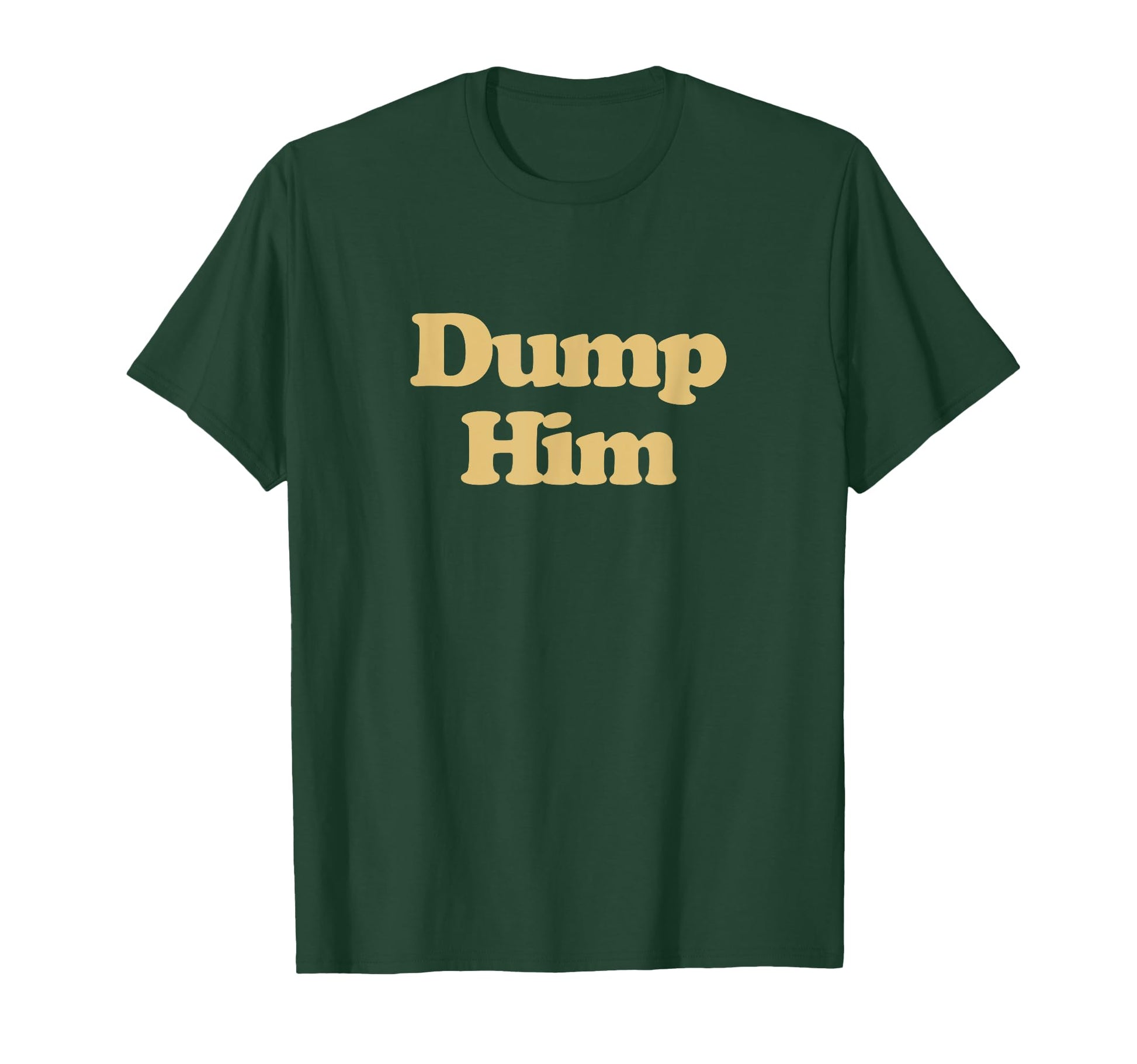 Dump Him Y2K Aesthetic Trendy T-Shirt - Unique Graphic for Adults - T-Shirt, Sweatshirt, Hoodie