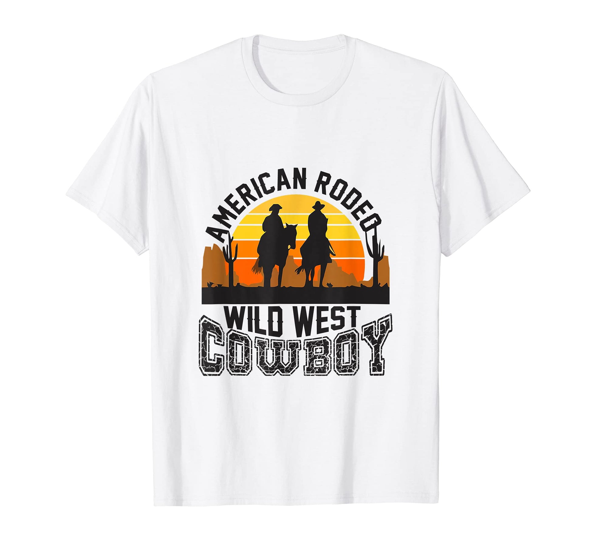 American Rodeo Wild West Cowboy Party Cowboy T-Shirt - Graphic Print Unisex - T-Shirt, Sweatshirt, Hoodie