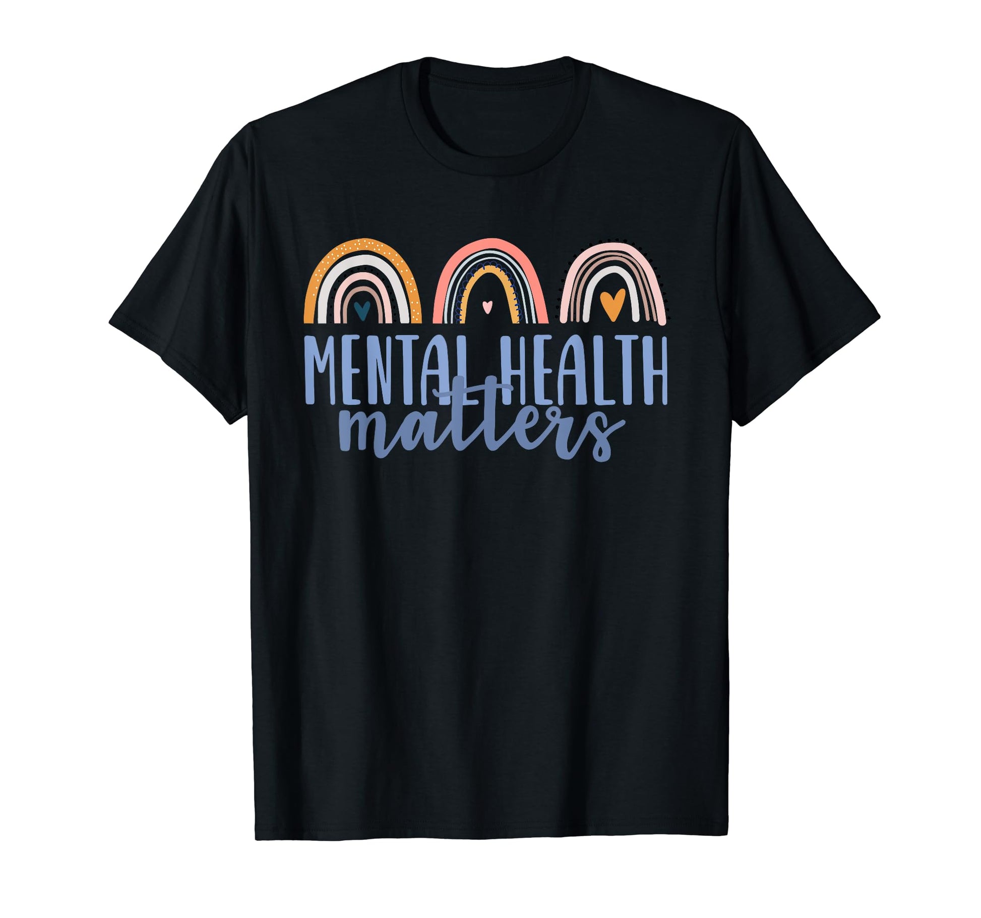 Mental Health Matters Gift End T-Shirt - Casual Everyday Wear Unisex - T-Shirt, Sweatshirt, Hoodie