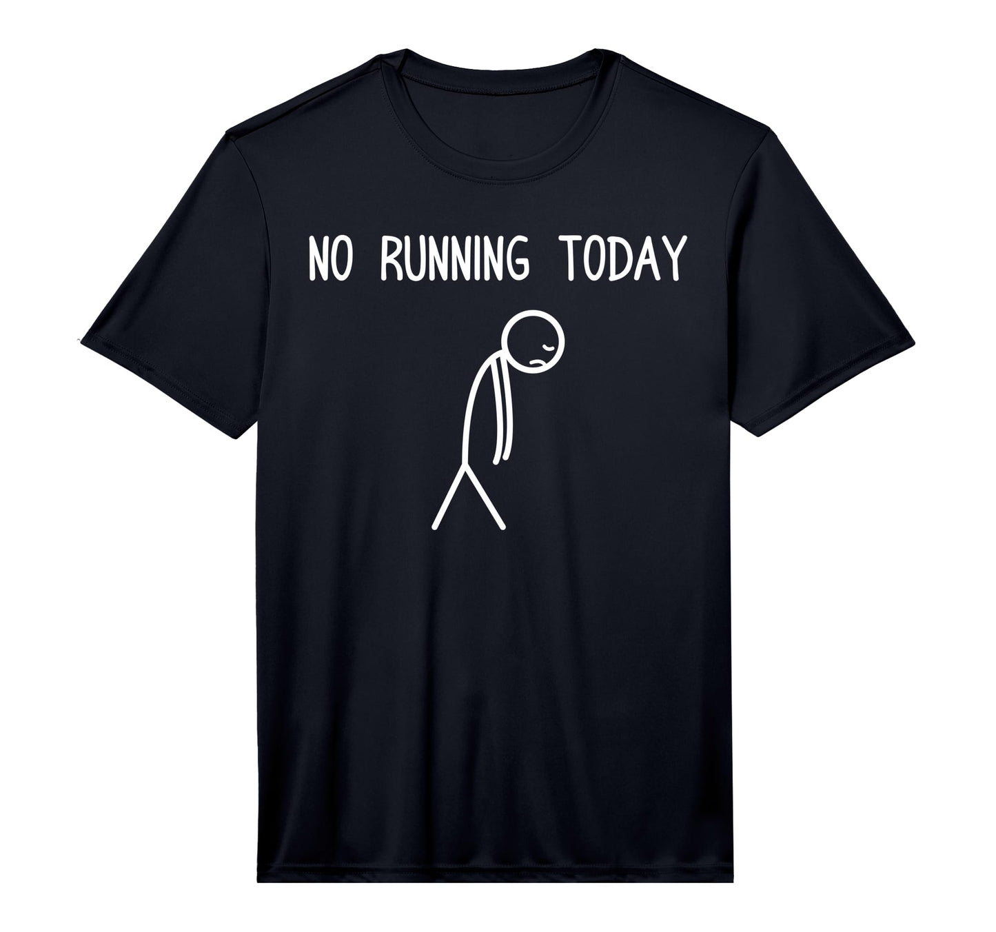 Mens No Running Today Jogging Runner T-Shirt - Trendy Graphic Men Women - T-Shirt, Sweatshirt, Hoodie
