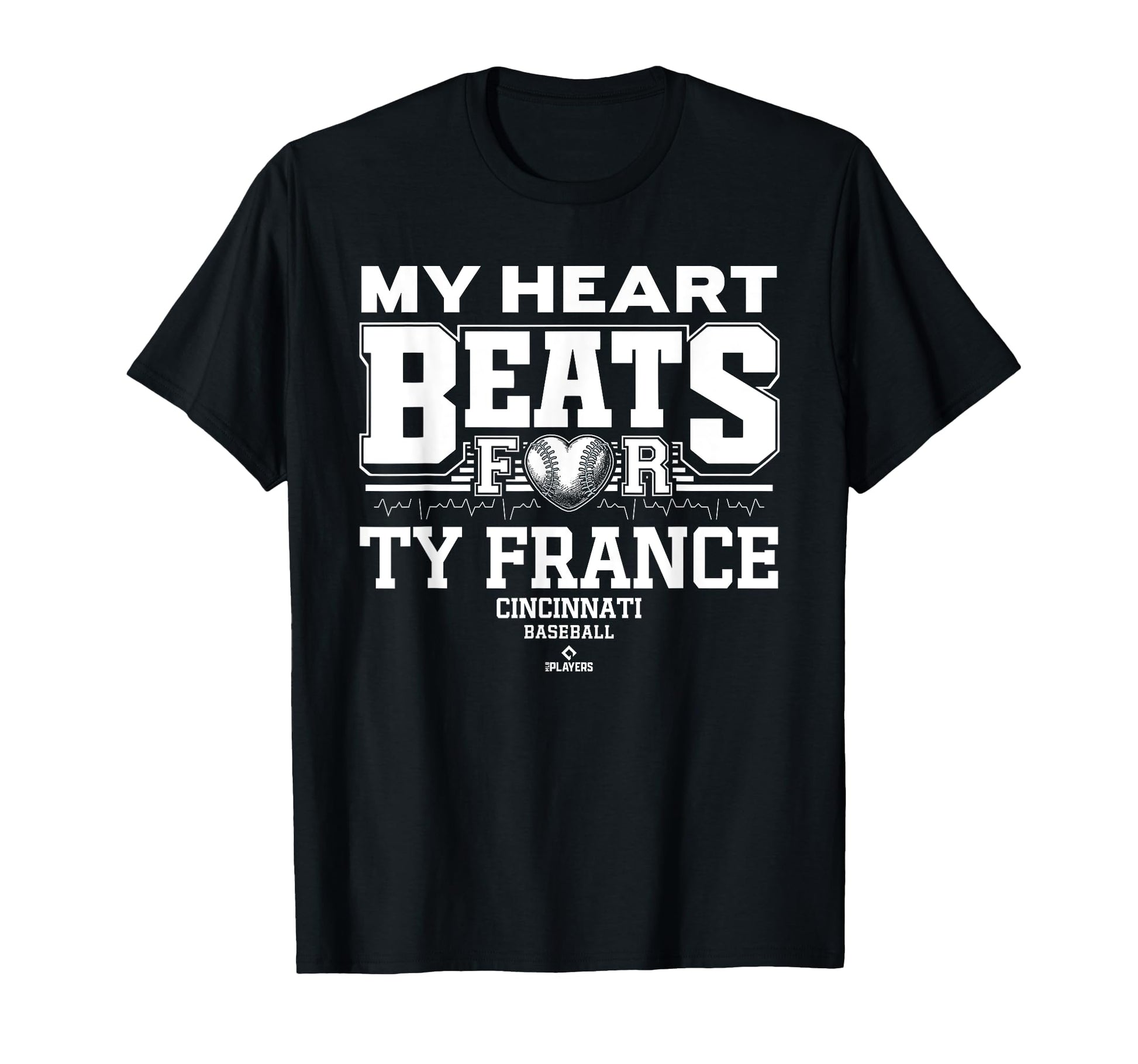 My Heart Beats Ty France Cincinnati T-Shirt - Novelty Apparel Men Women - T-Shirt, Sweatshirt, Hoodie