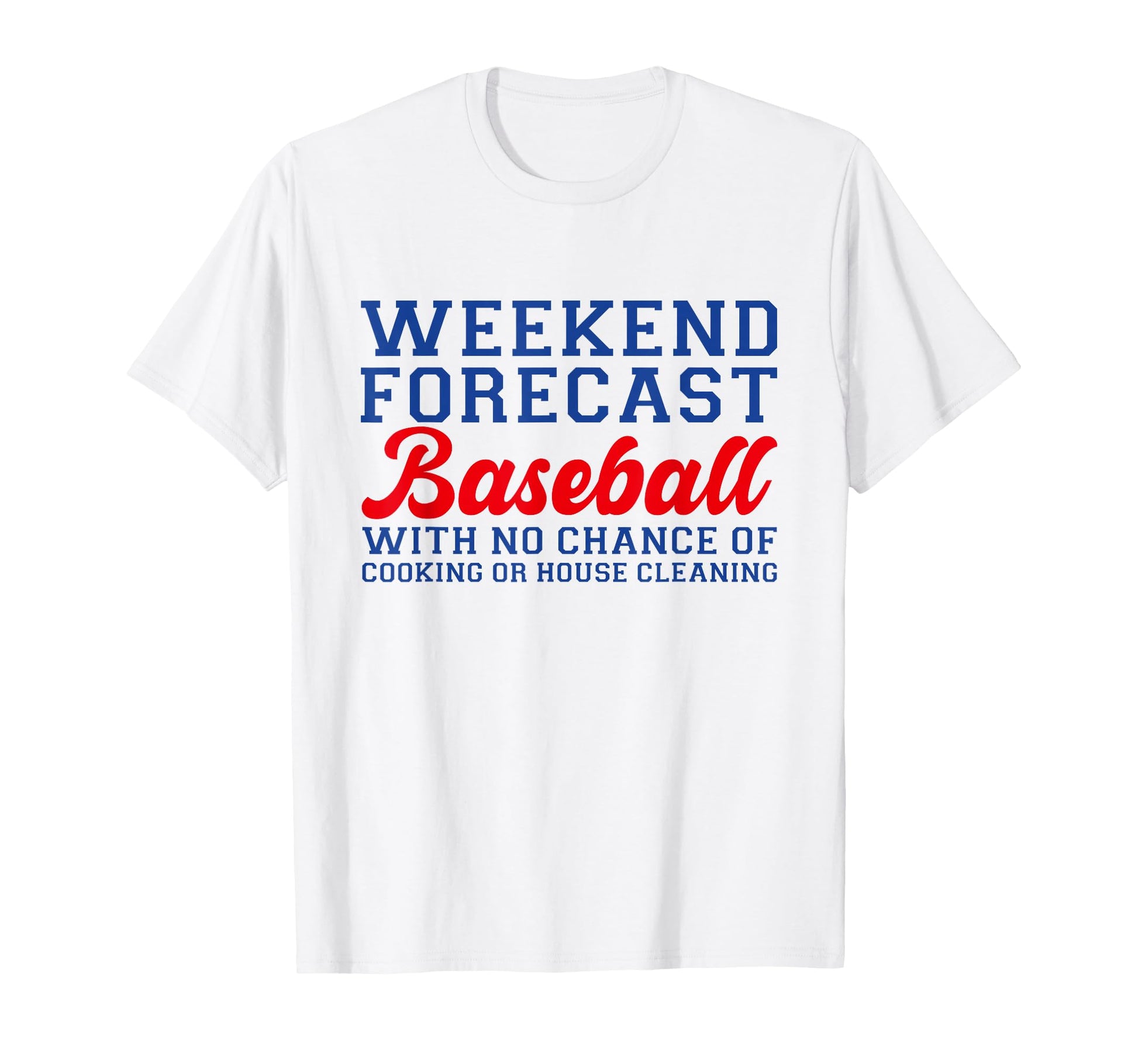 Baseball Mom Mothers Day Weekend T-Shirt - Unique Graphic Men Women - T-Shirt, Sweatshirt, Hoodie
