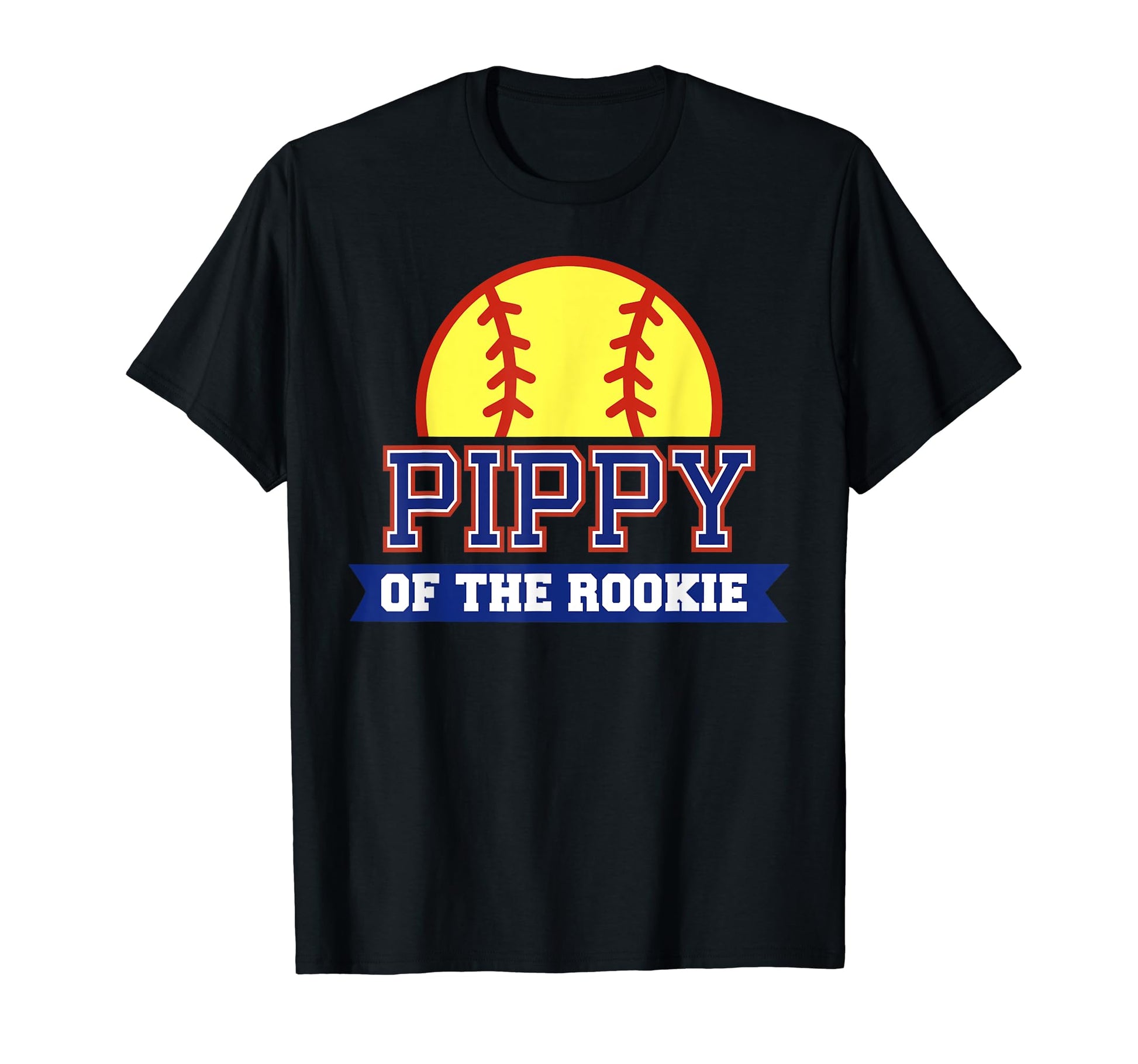 Pippy Rookie 1St Birthday Softball Theme T-Shirt - Unique Graphic Unisex - T-Shirt, Sweatshirt, Hoodie