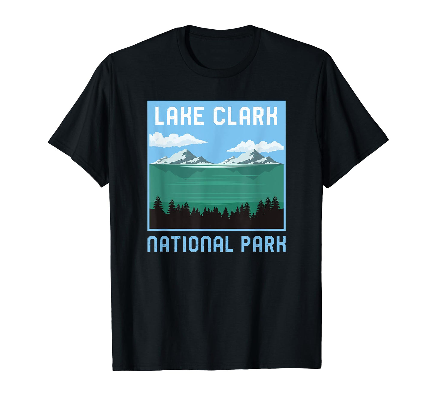 Lake Clark National Park Alaska T-Shirt - Minimalist Print Men Women - T-Shirt, Sweatshirt, Hoodie