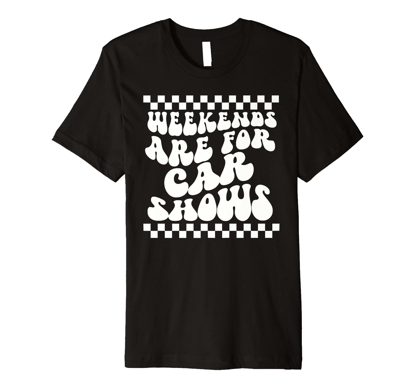 Weekends Are Car Shows Car Show T-Shirt - Unique Graphic Men Women - T-Shirt, Sweatshirt, Hoodie