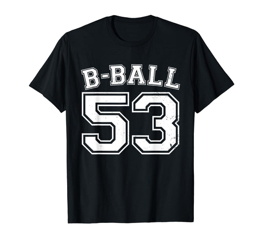 B Ball Basketball Player Number 53 T-Shirt - Unique Graphic Unisex - T-Shirt, Sweatshirt, Hoodie