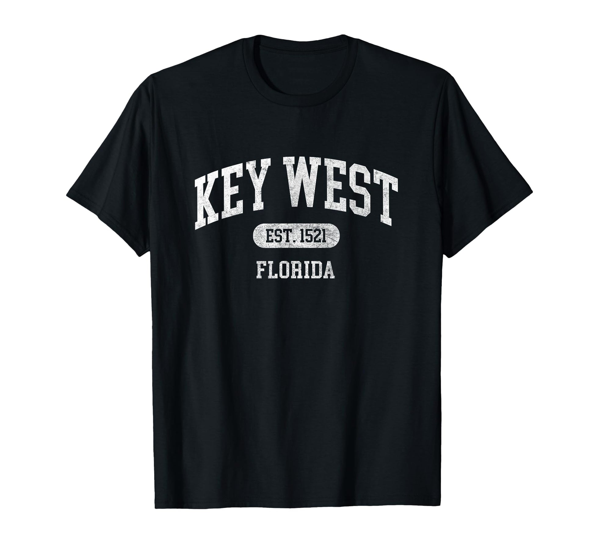 Key West Est 1521 Florida Fl T-Shirt - Streetwear Style Men Women - T-Shirt, Sweatshirt, Hoodie