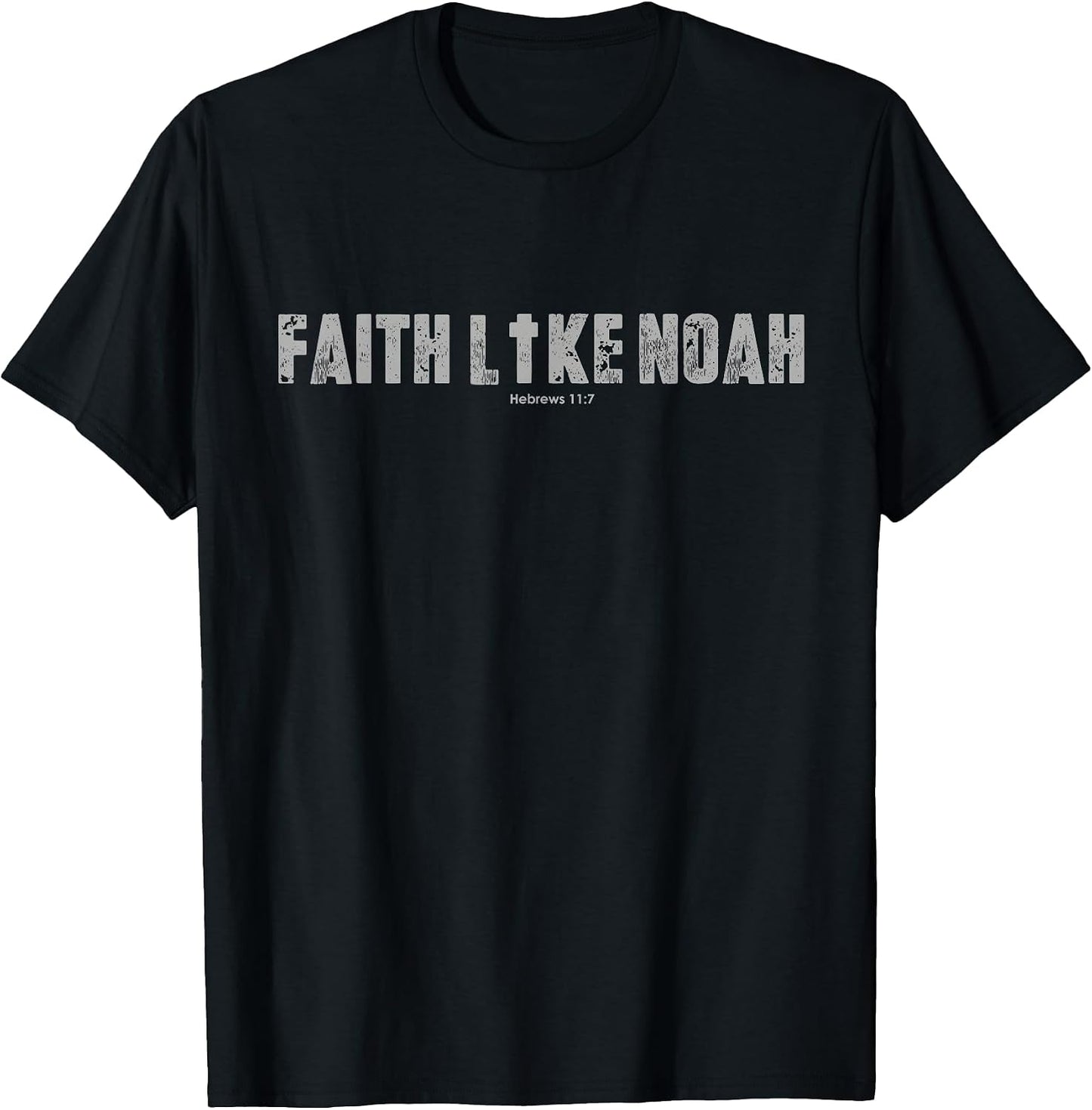 Religious quotes Faith like noah By ZRK - Adult & Kids T-Shirts, Sweatshirts & Hoodies apparel design preview 1
