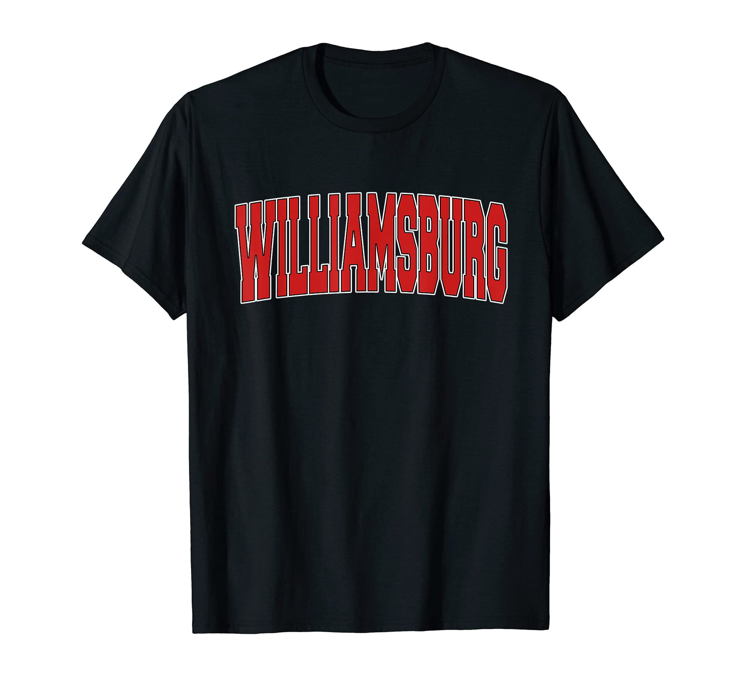 Williamsburg Va Virginia Varsity Usa T-Shirt - Streetwear Style for Adults - T-Shirt, Sweatshirt, Hoodie