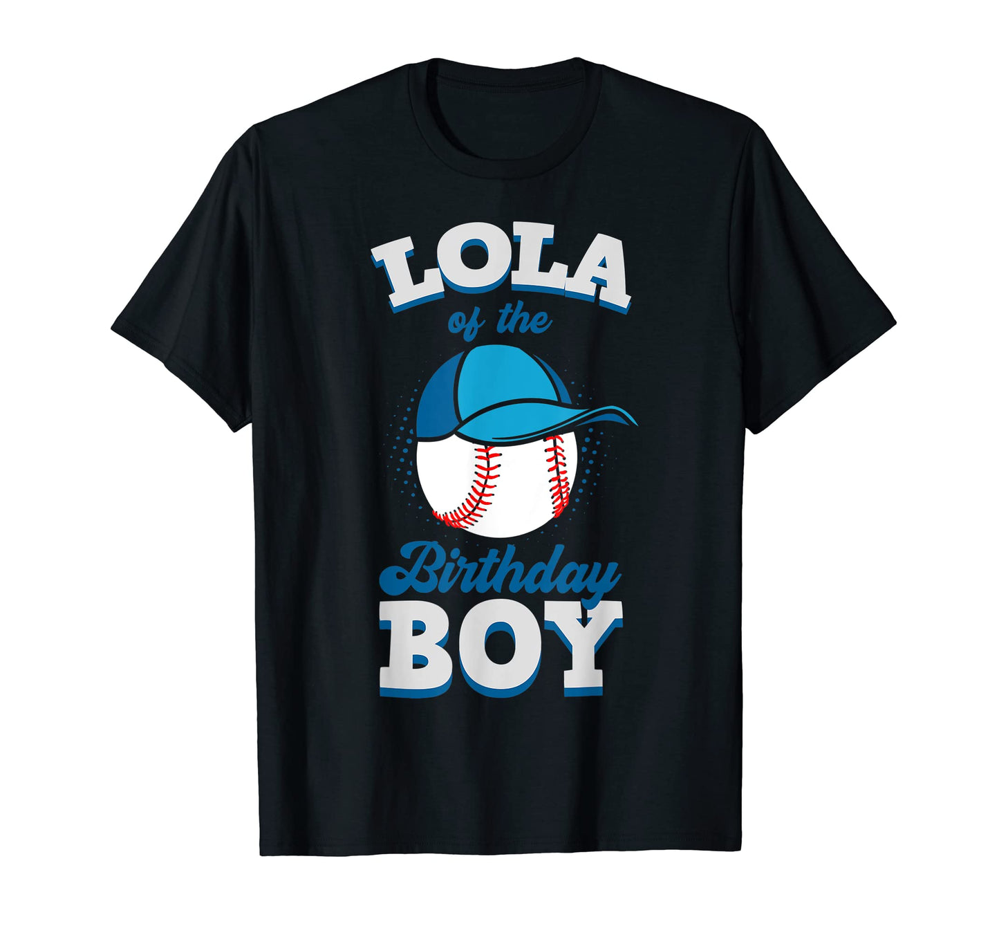 Lola Birthday Baseball Theme Family T-Shirt - Trendy Graphic Men Women - T-Shirt, Sweatshirt, Hoodie