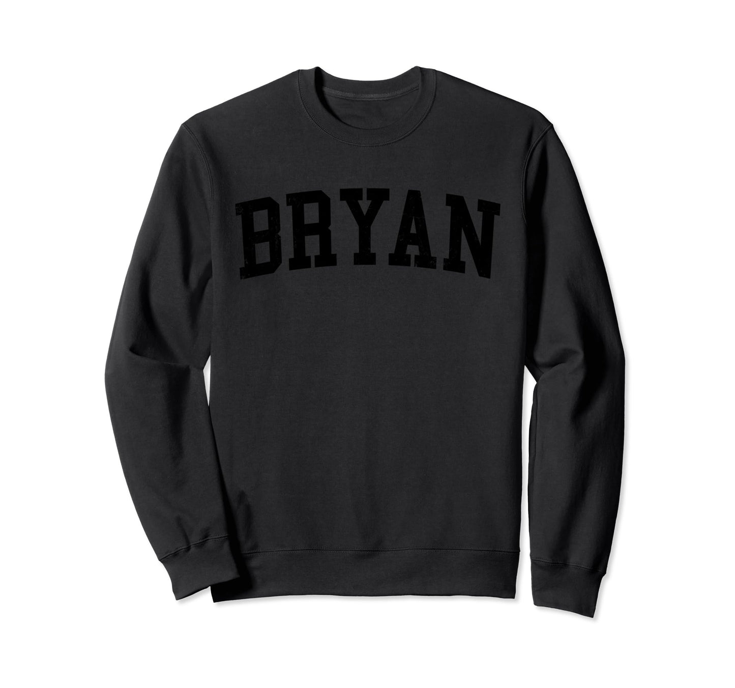 Bryan Tx Distressed Black Varsity Sweatshirt - Unique Graphic for Adults - T-Shirt, Sweatshirt, Hoodie