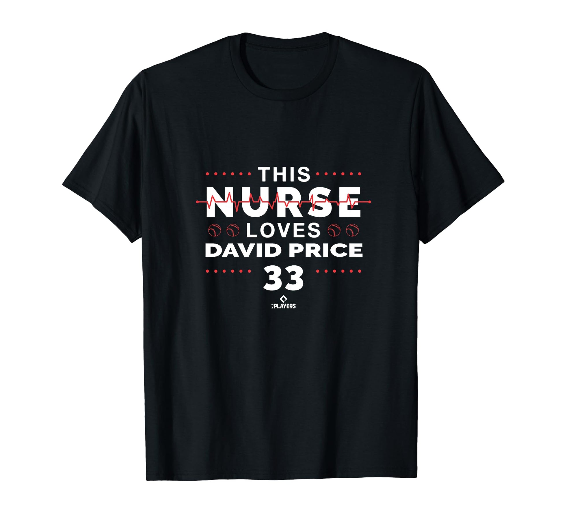 This Nurse Loves David Price Los T-Shirt - Fun Novelty Design Men Women - T-Shirt, Sweatshirt, Hoodie