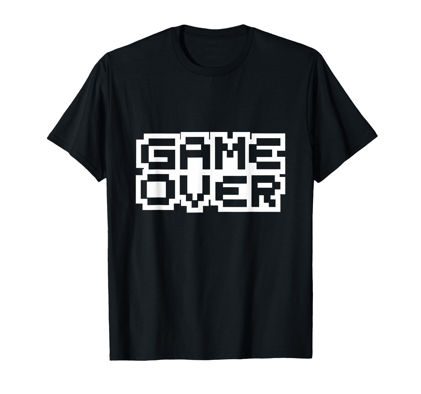Game Over Arcade Video Games Gaming T-Shirt - Fun Novelty Design Men Women - T-Shirt, Sweatshirt, Hoodie
