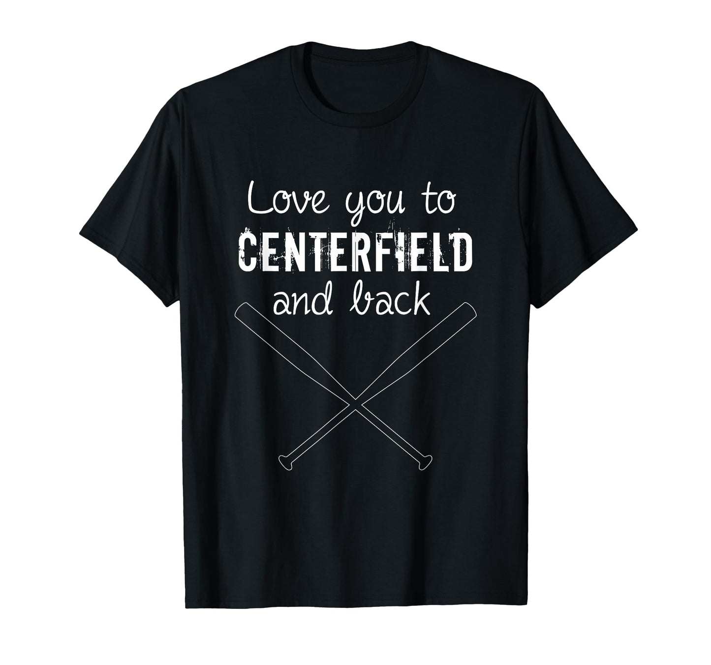 Baseball Shirts Love You To Centerfield T-Shirt - Aesthetic Graphic Unisex - T-Shirt, Sweatshirt, Hoodie