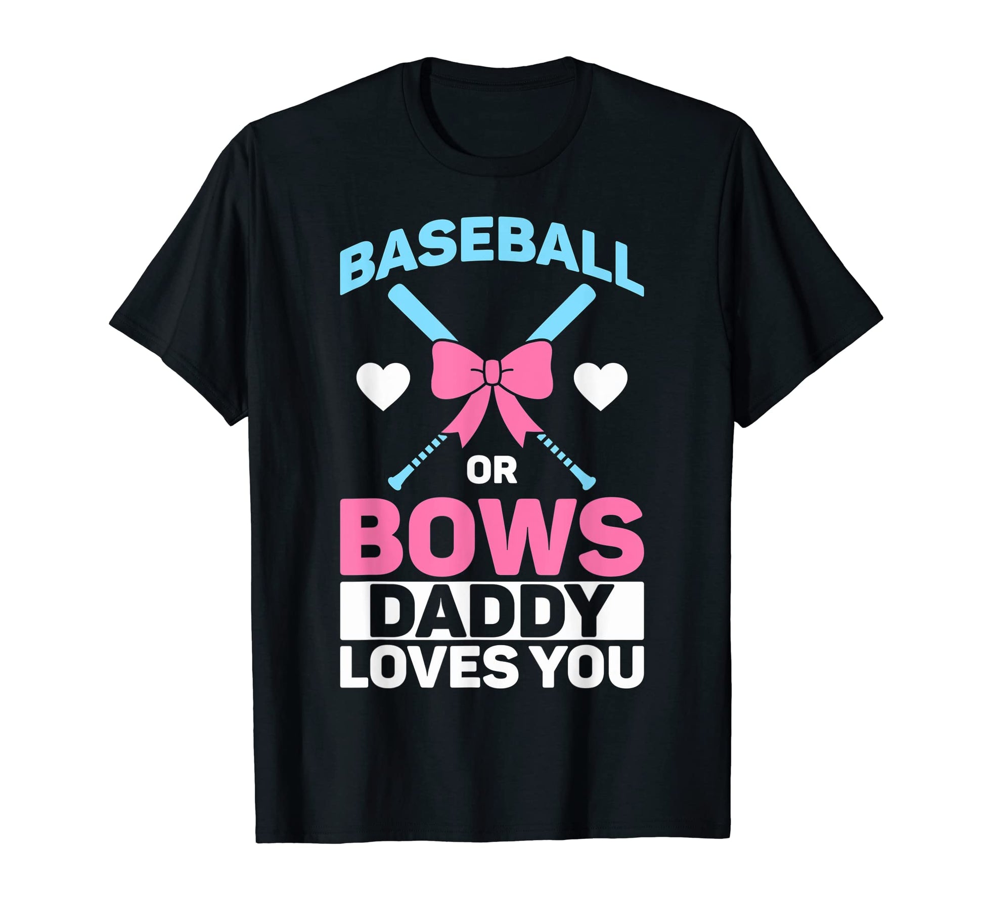 Baseball Or Bows Party Baseball T-Shirt - Casual Everyday Wear for Adults - T-Shirt, Sweatshirt, Hoodie